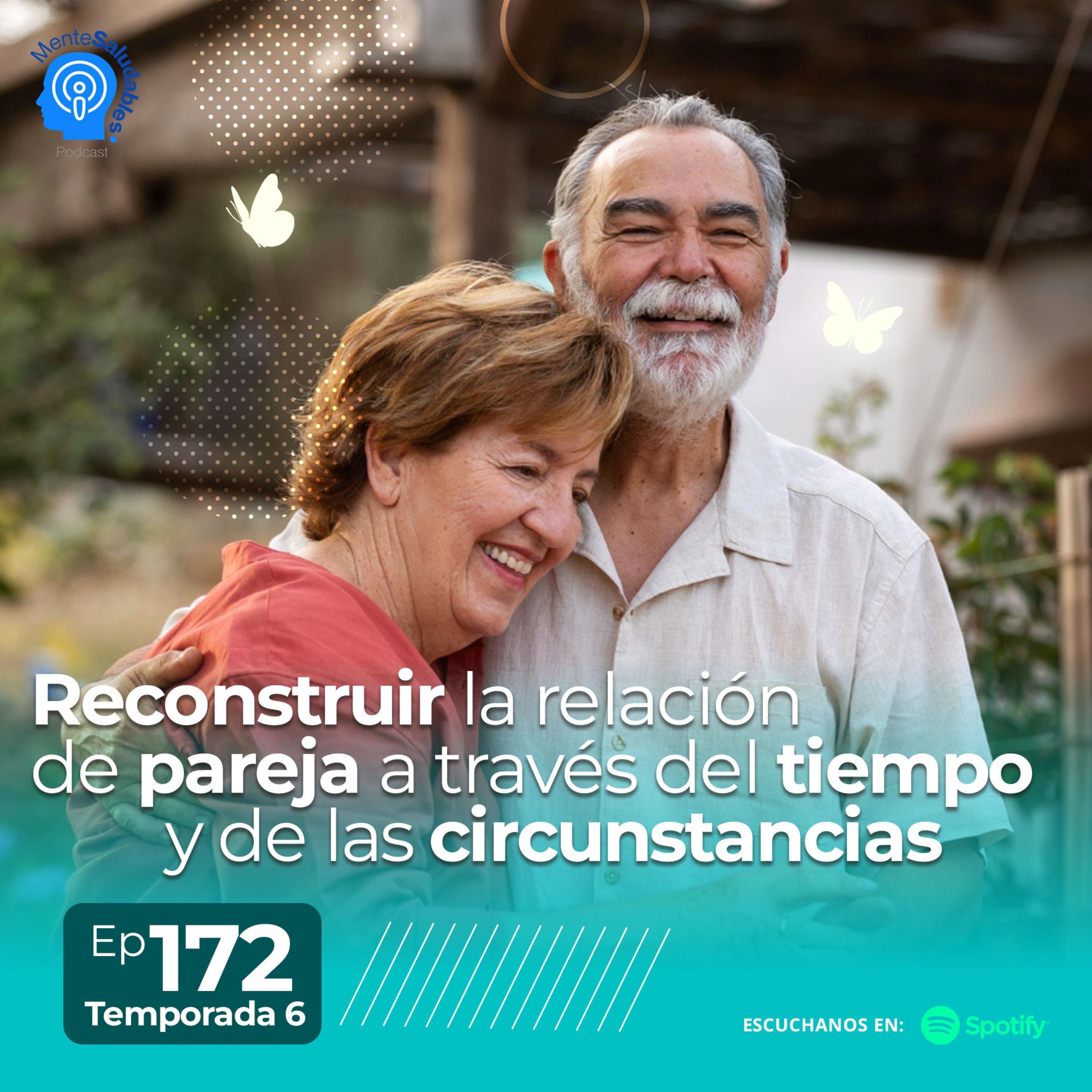 172.- Reconstruir la relación de pareja a través del tiempo y de las circunstancias