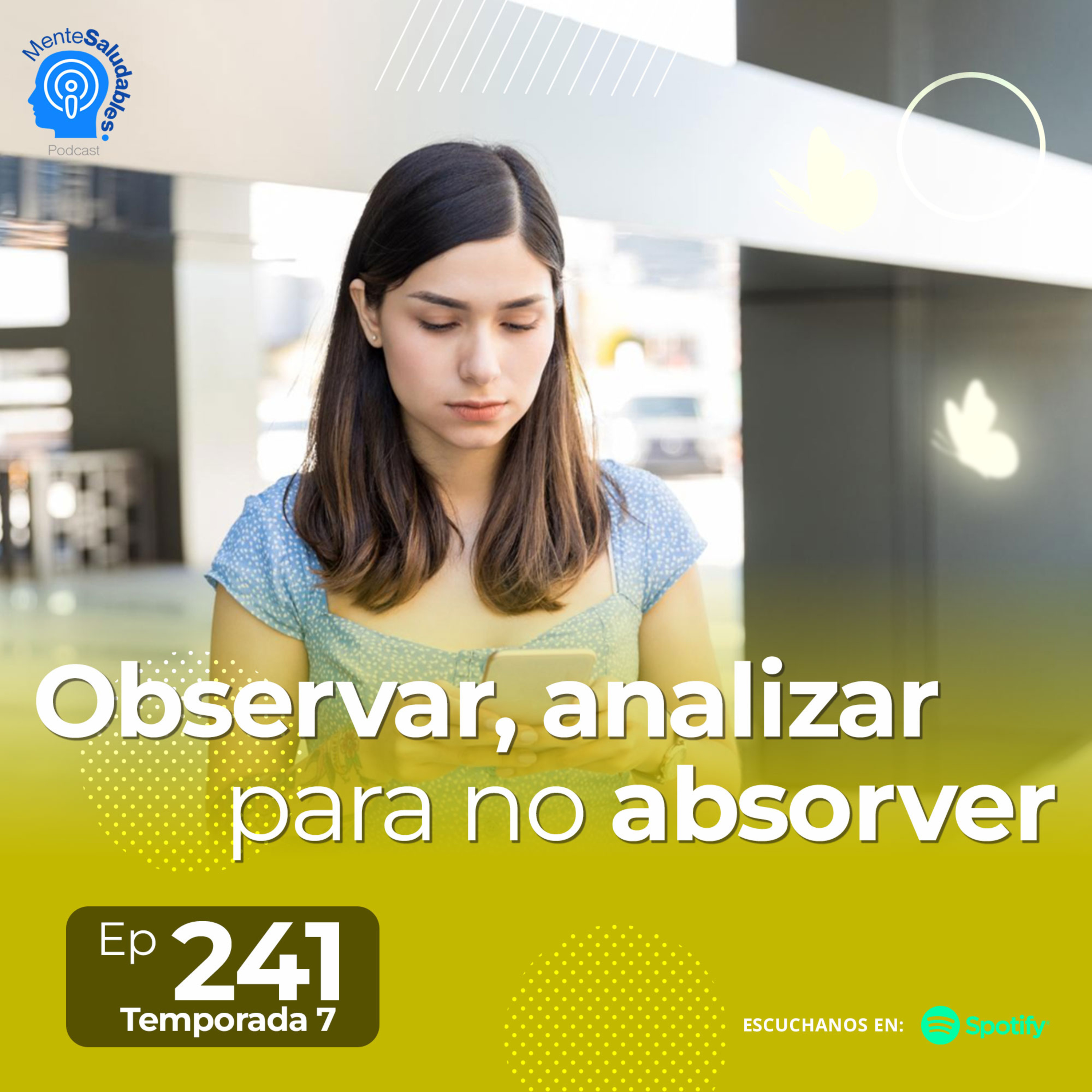 241.- Observar, analizar para no absorver episode artwork