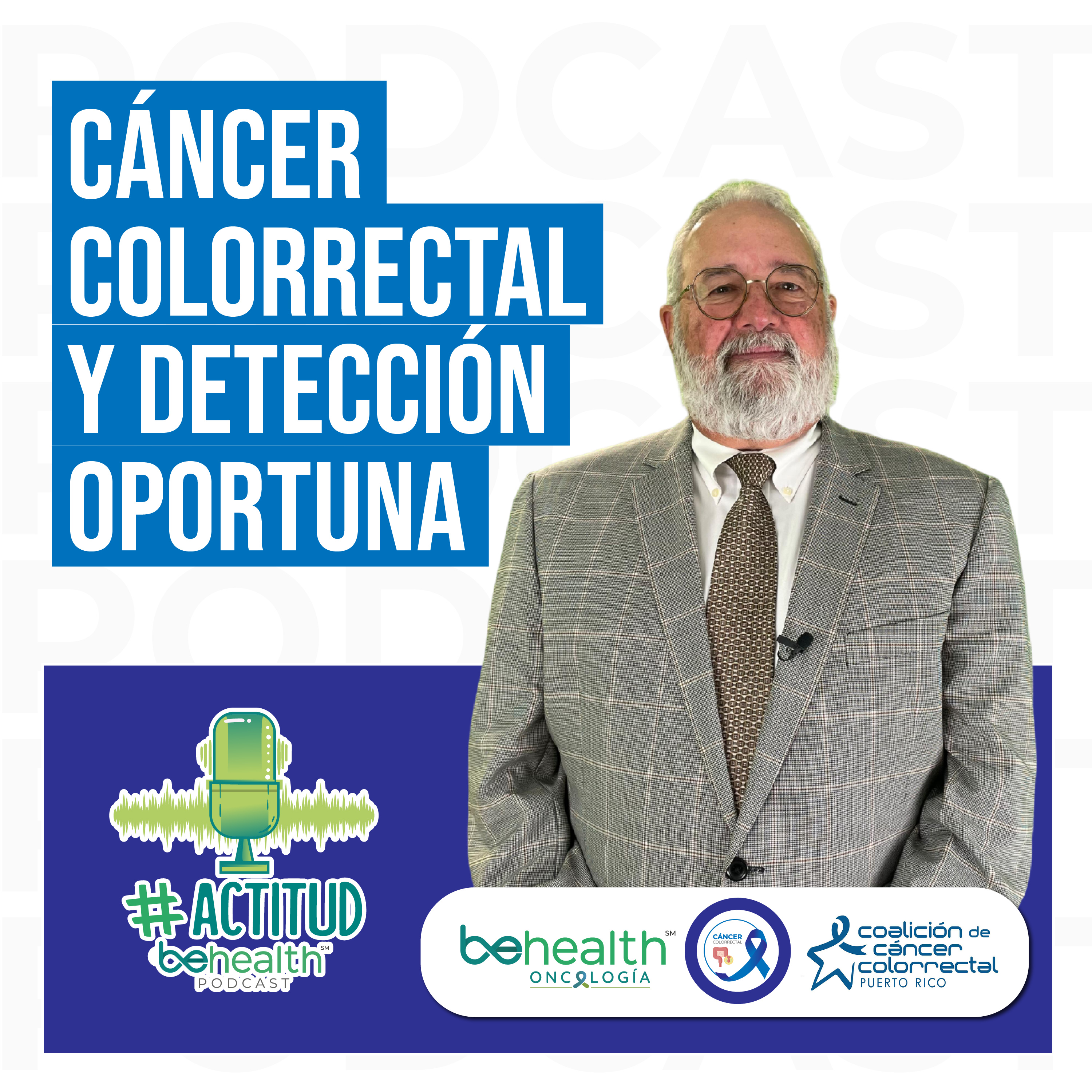 Cáncer colorrectal y detección oportuna episode artwork