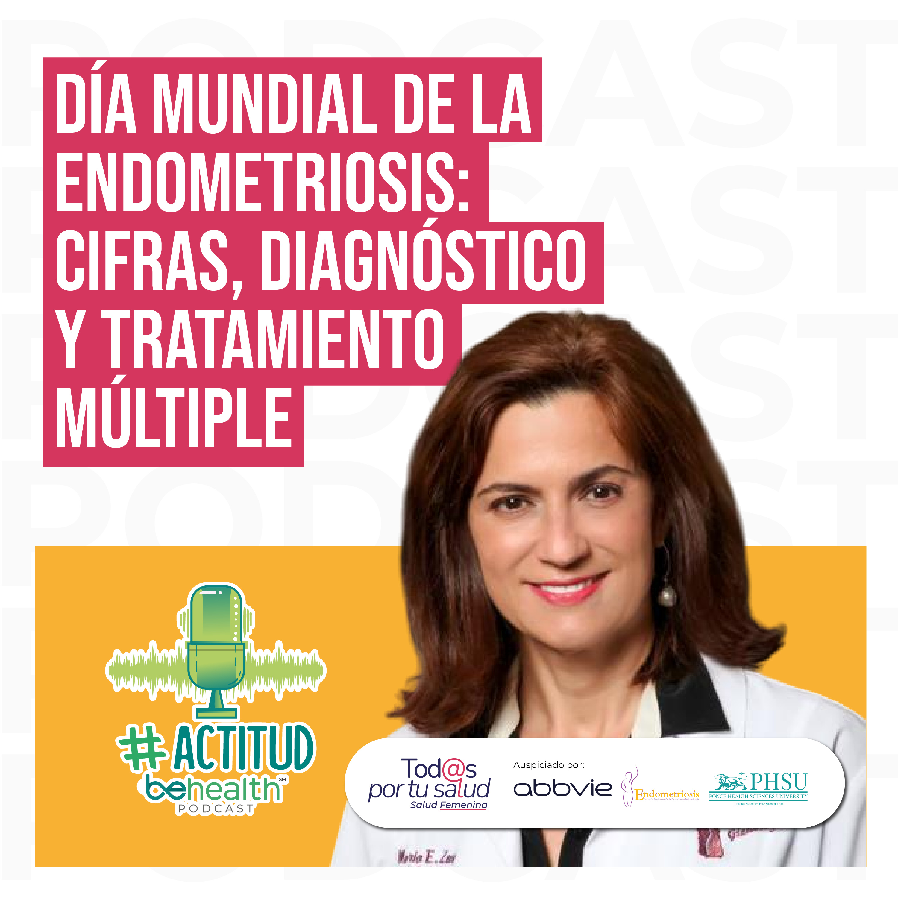 Día Mundial de la Endometriosis: Cifras, diagnóstico y tratamiento episode artwork