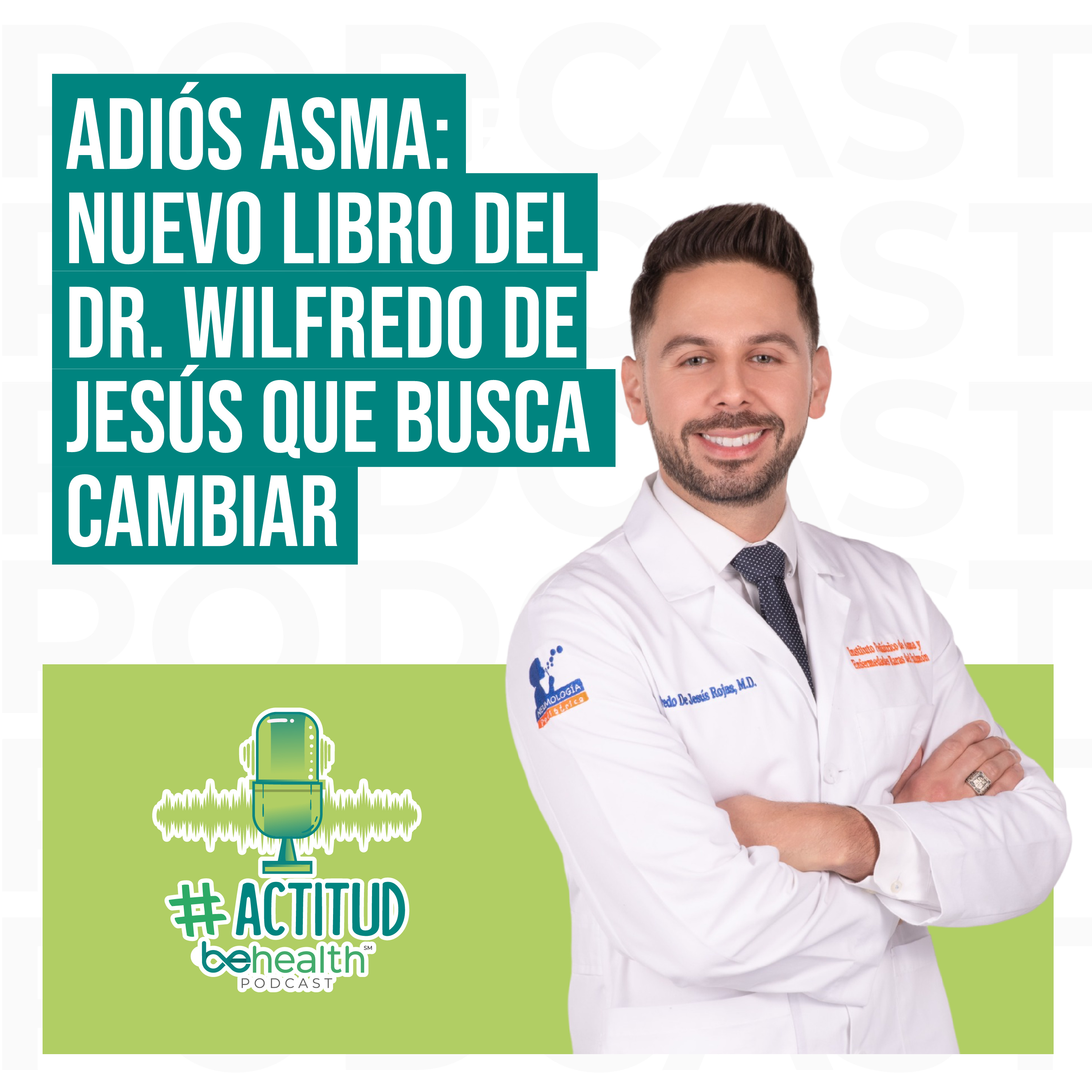 Actitud BeHealth Podcast
