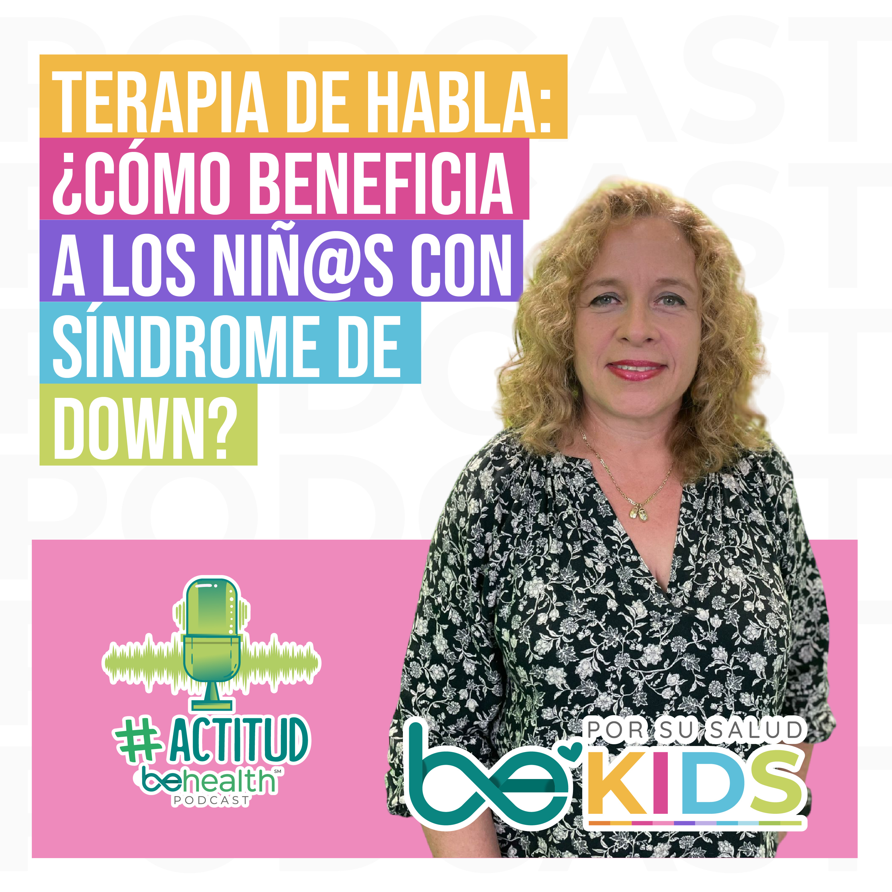 Terapia de habla: ¿Cómo beneficia a los niñ@s con síndrome de Down? episode artwork