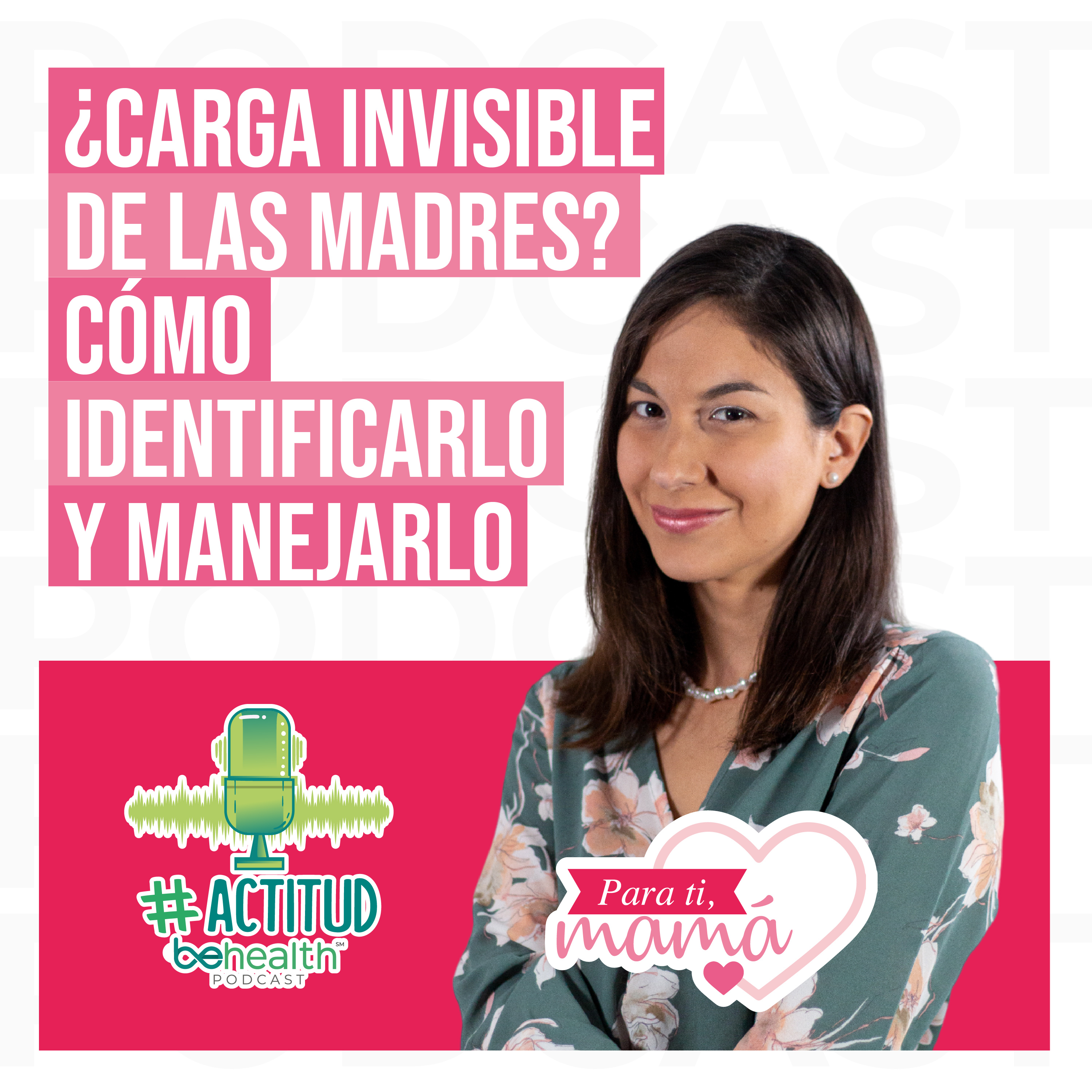 ¿Carga invisible de las madres? Cómo identificarlo y manejarlo episode artwork