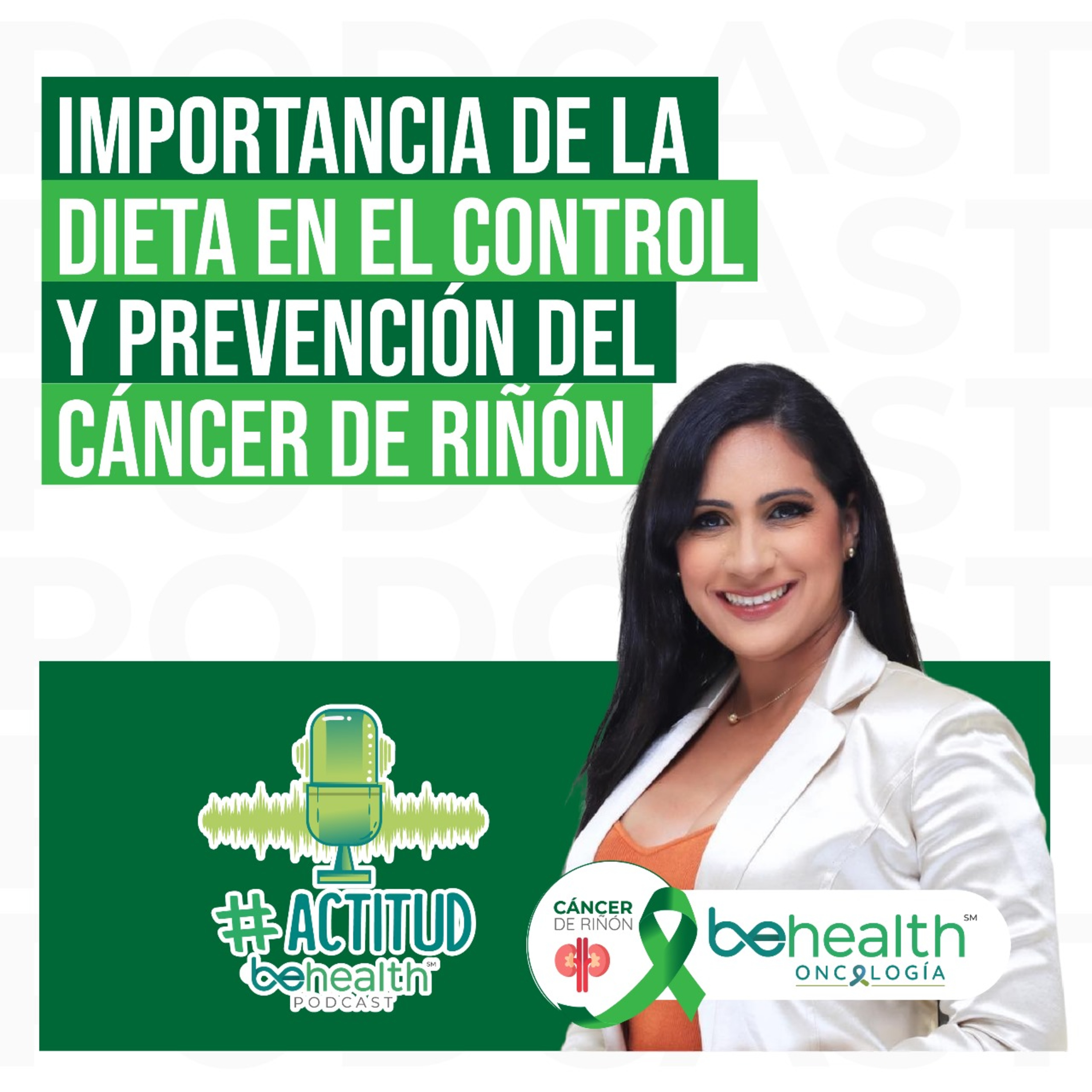 Importancia de la dieta en el control y prevención del cáncer de riñón episode artwork