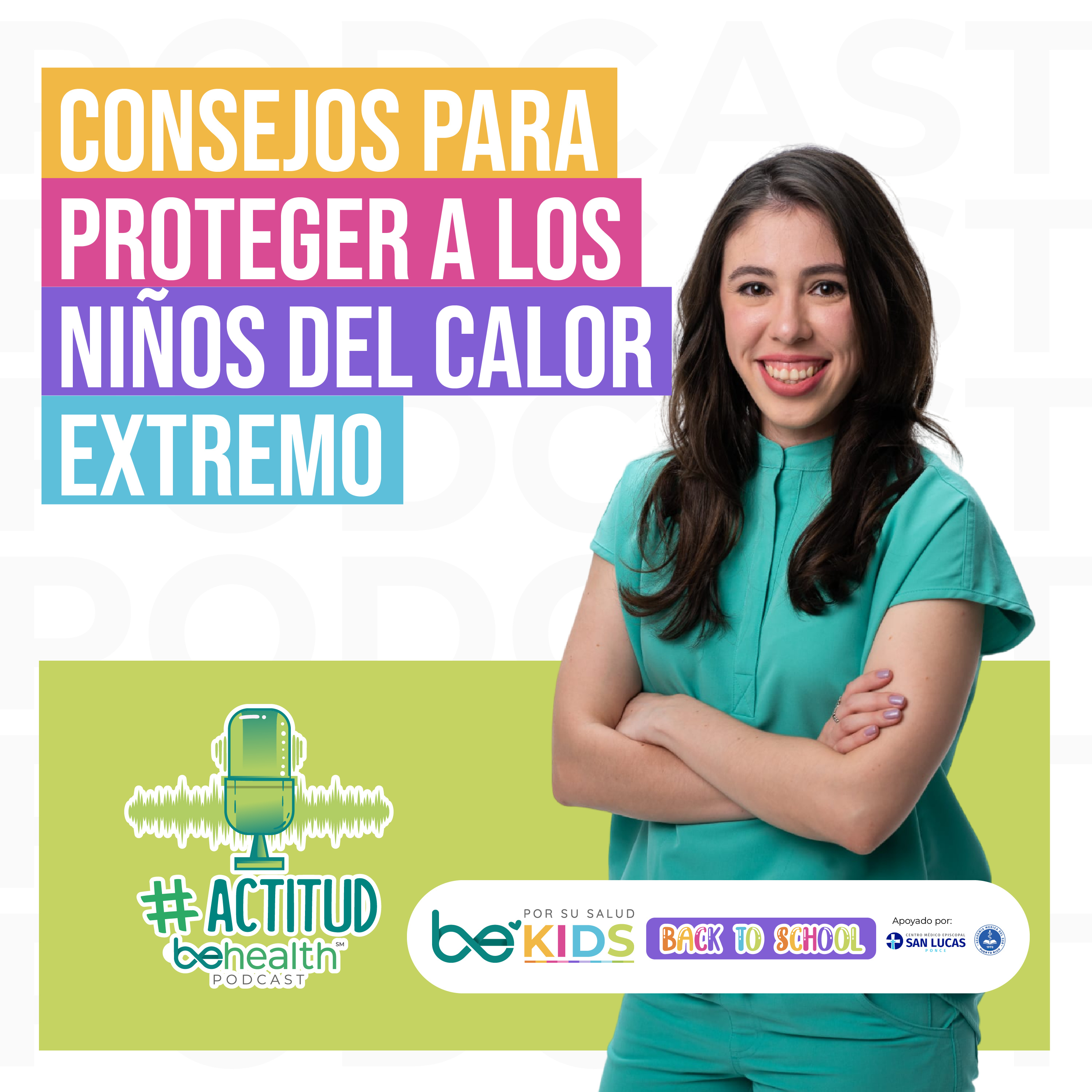 Consejos para proteger a los niños del calor extremo episode artwork