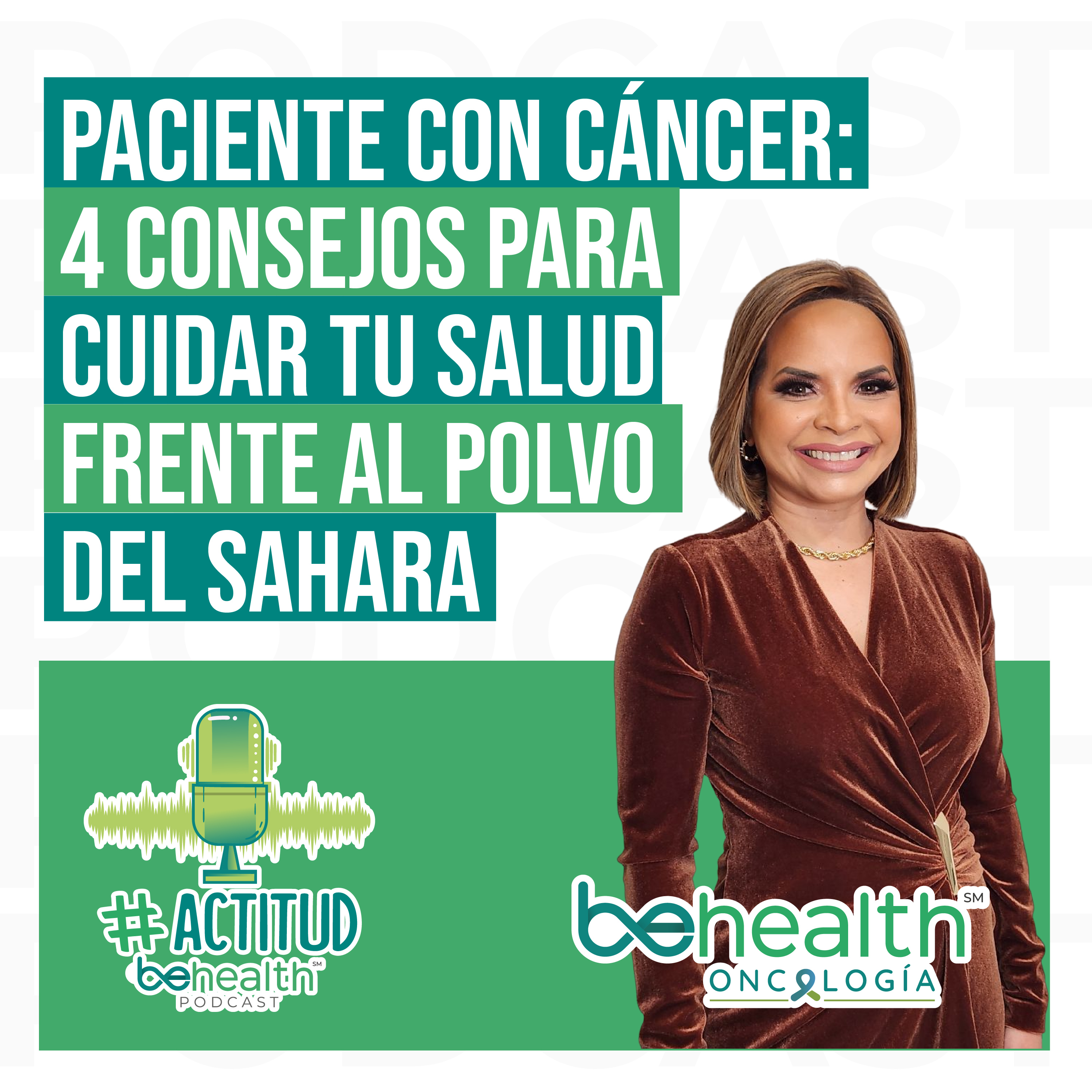 Paciente con cáncer I 4 consejos para cuidar tu salud frente al polvo del Sahara episode artwork