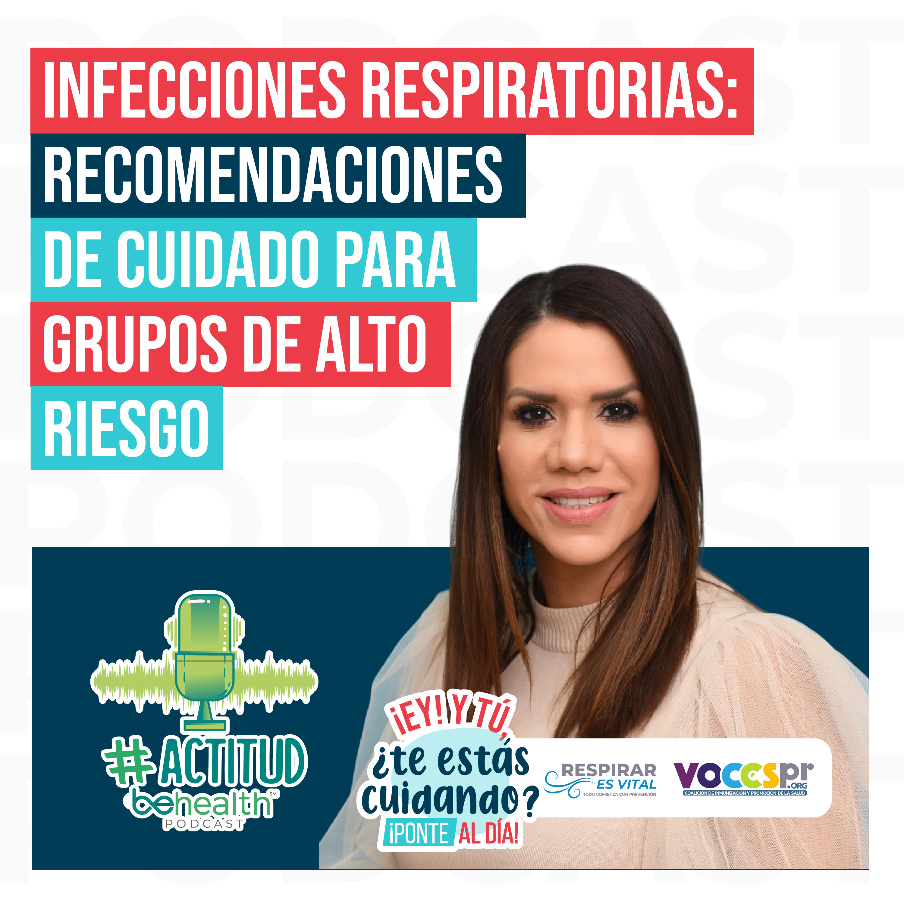 Infecciones respiratorias: Recomendaciones de cuidado para grupos de alto riesgo episode artwork
