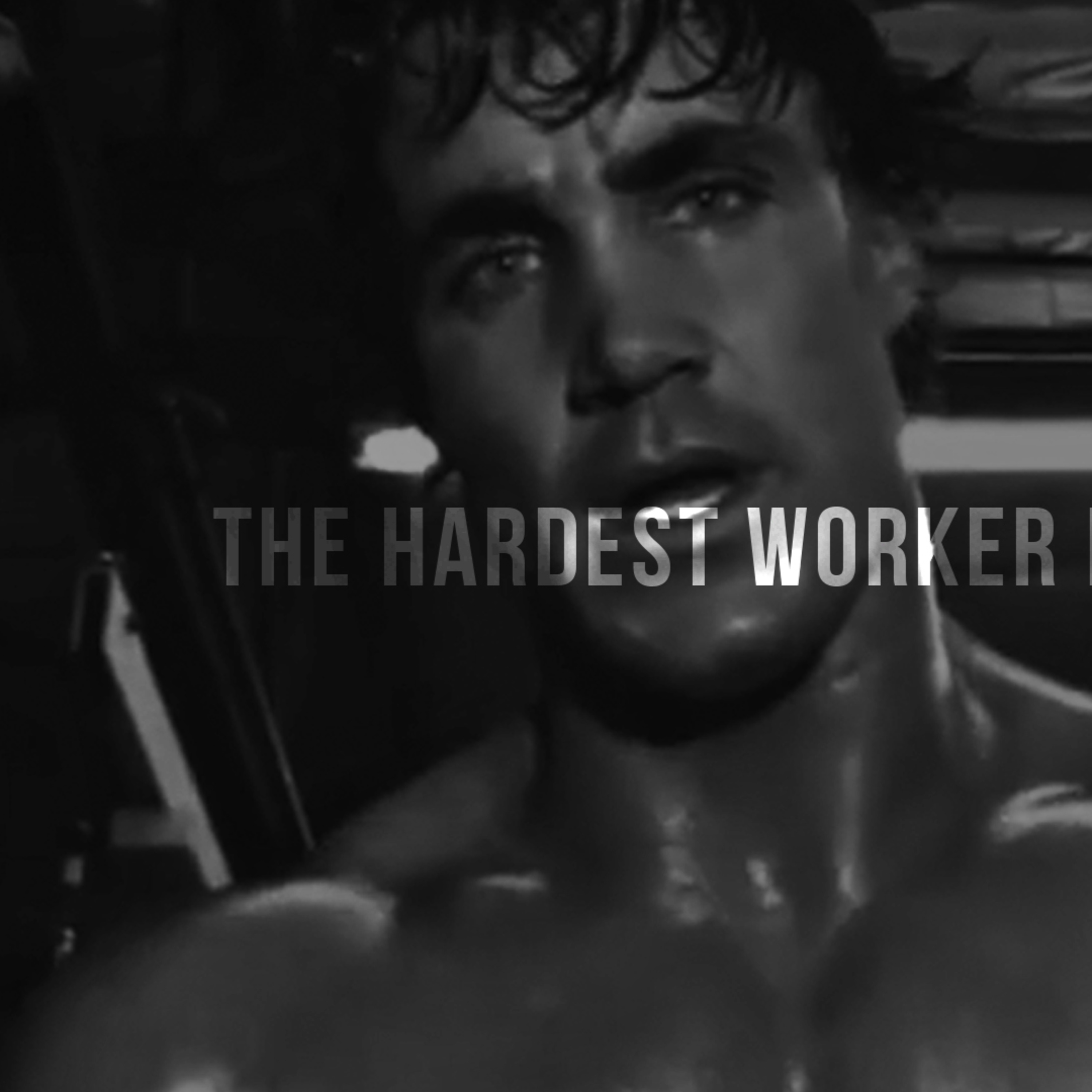 cover of episode THE HARDEST WORKER IN THE ROOM by Greg Plitt