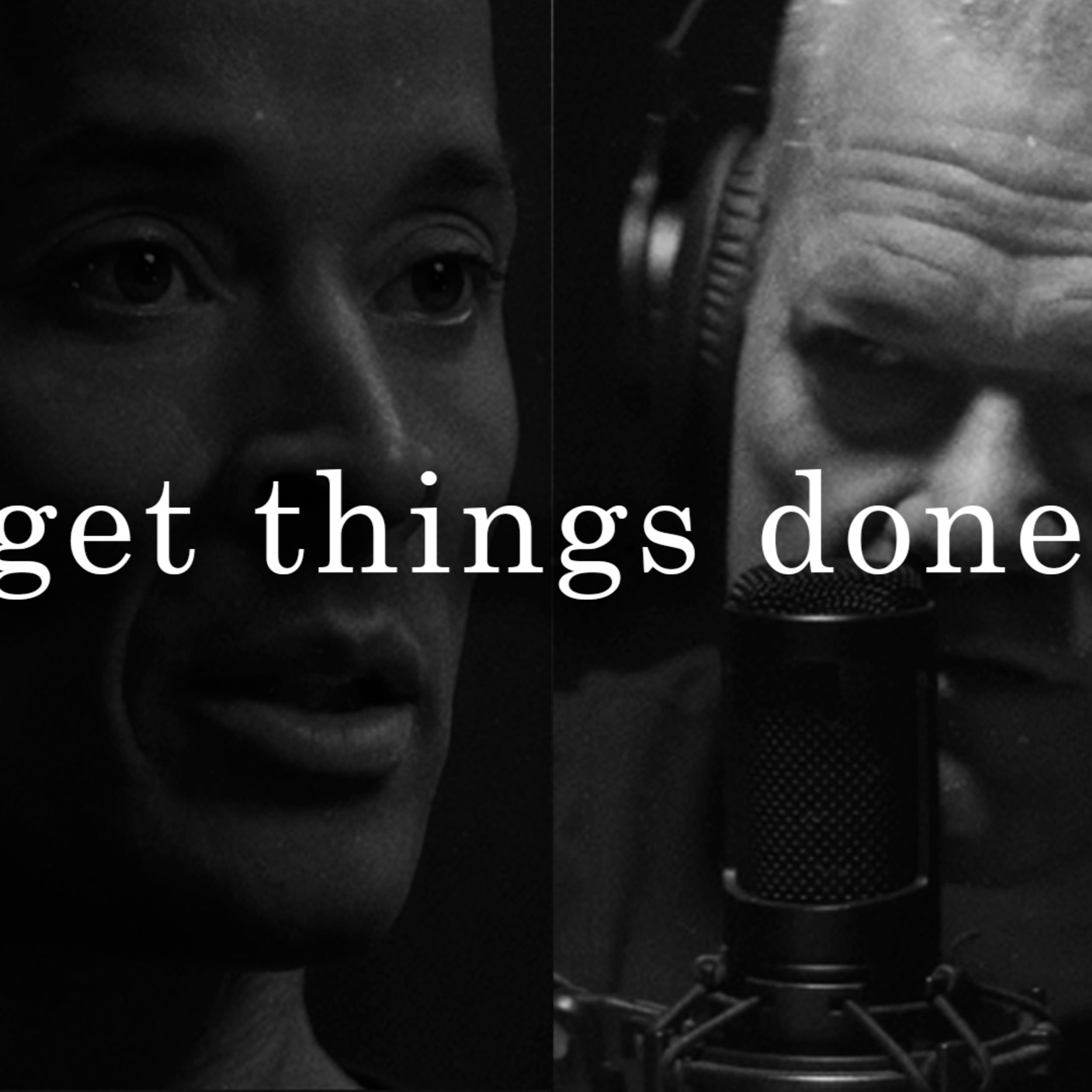 cover of episode GET THINGS DONE