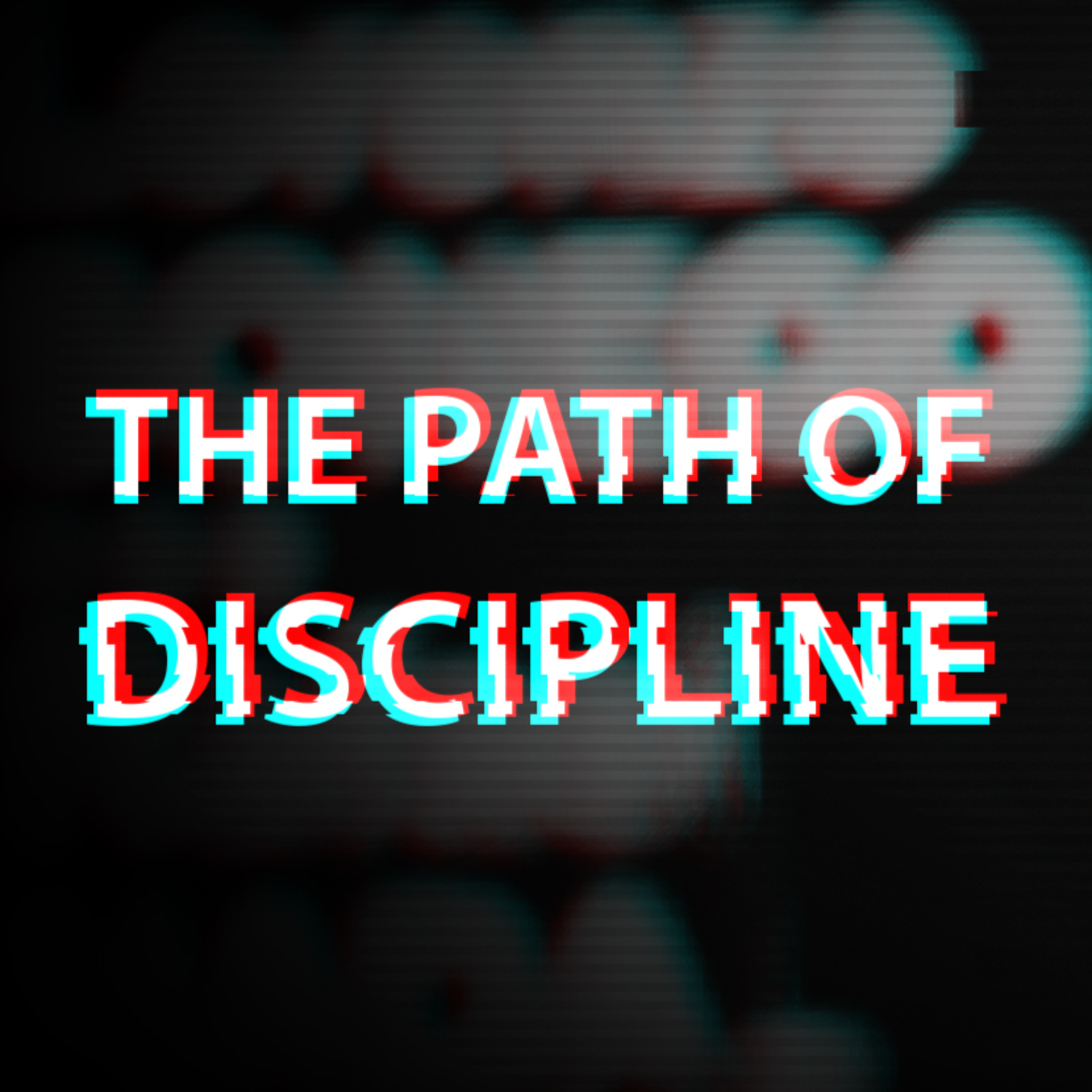 cover of episode THE PATH OF DISCIPLINE