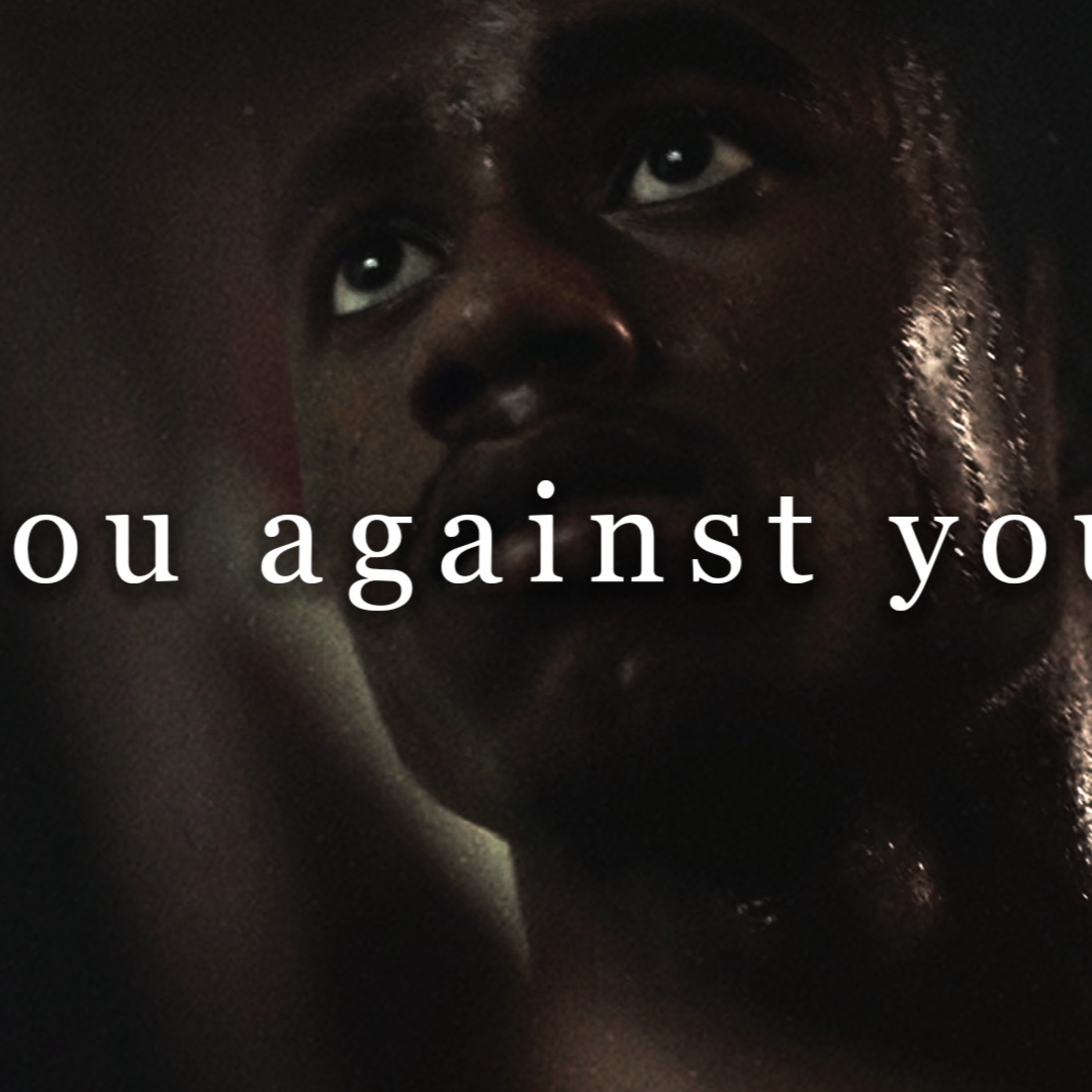 cover of episode IT'S YOU AGAINST YOU