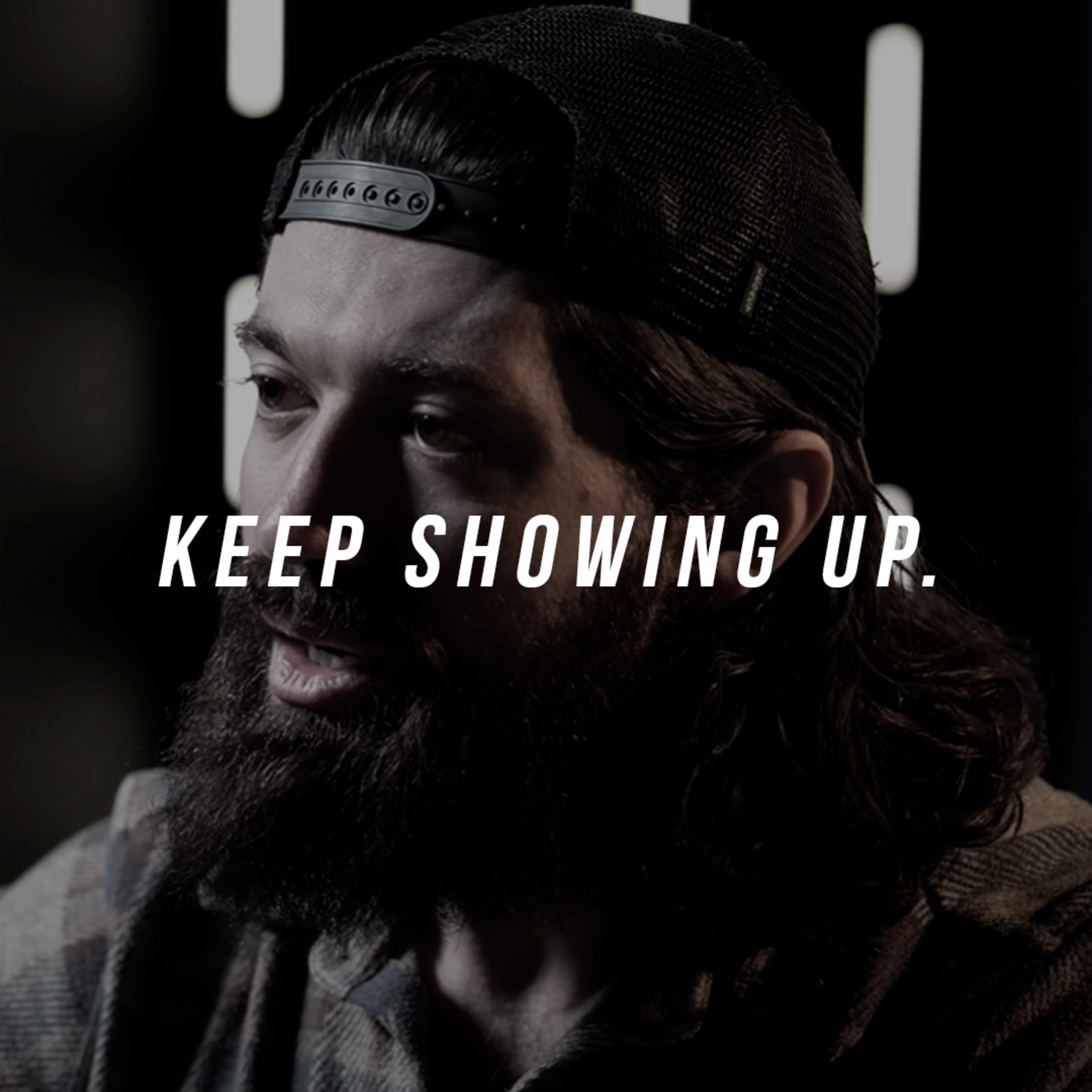 cover of episode KEEP SHOWING UP