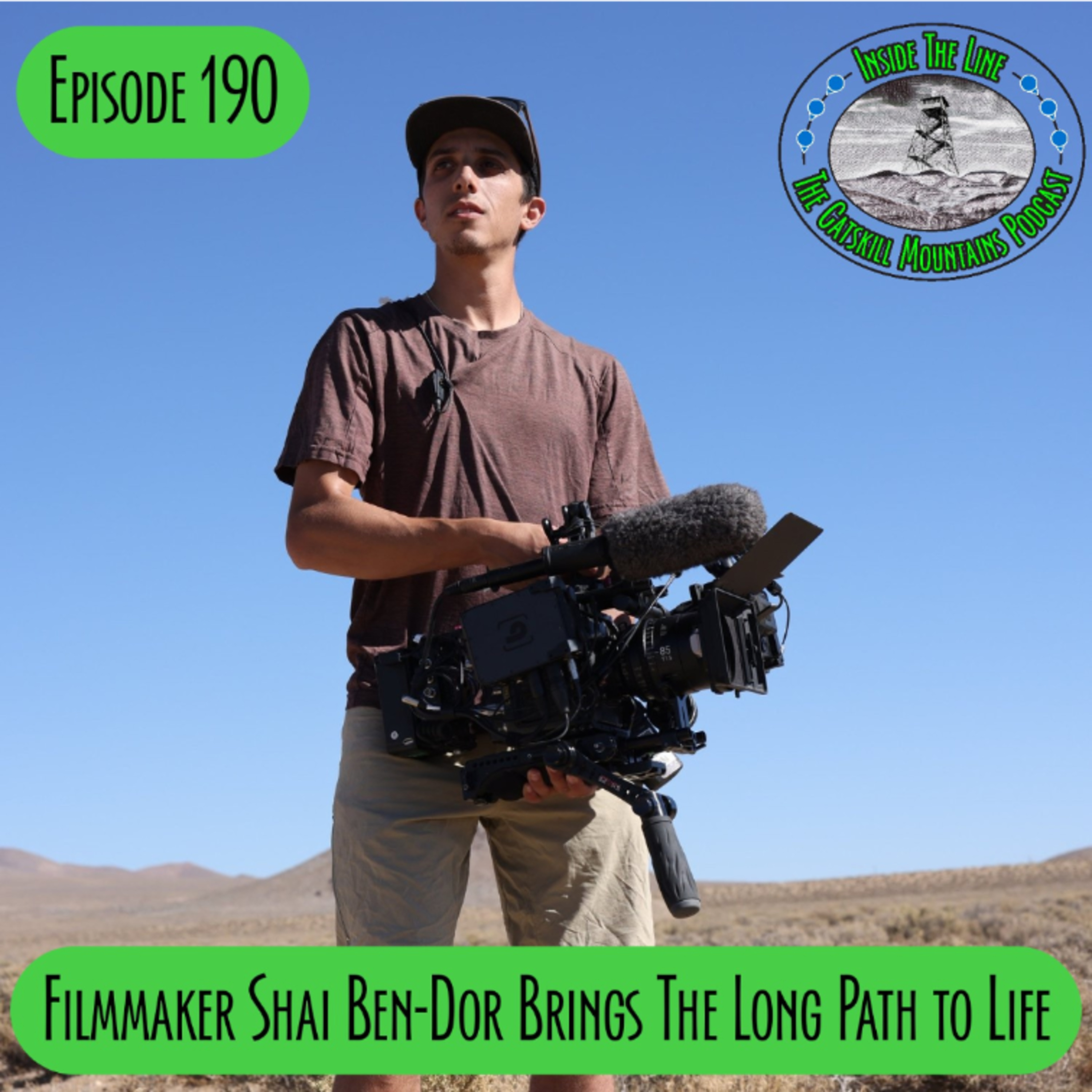 Episode 190 - Filmmaker Shai Ben-Dor - The Long Path: A Journey of Becoming episode artwork