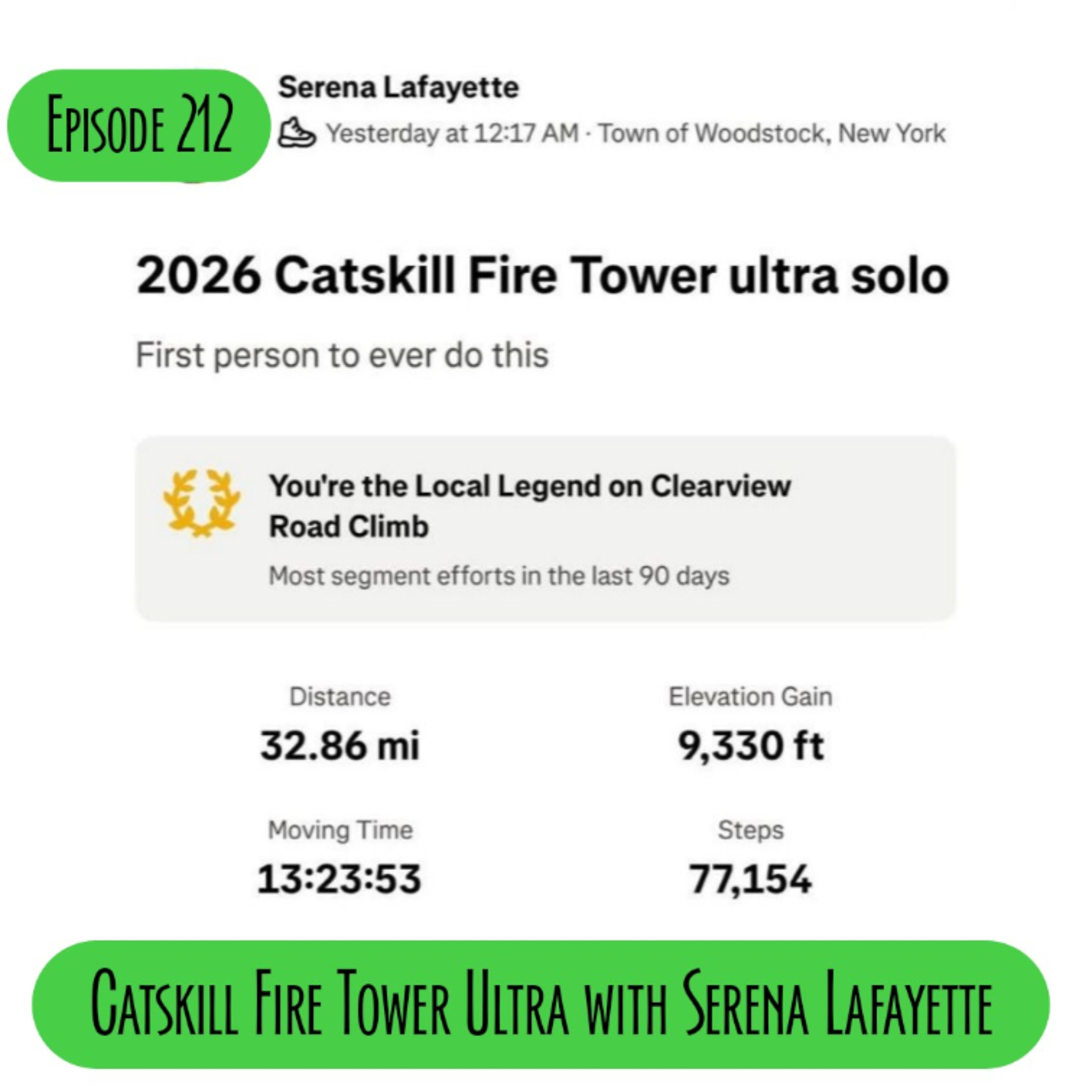 Episode 212 - Catskills Fire Tower Ultra with Serena Lafayette episode artwork