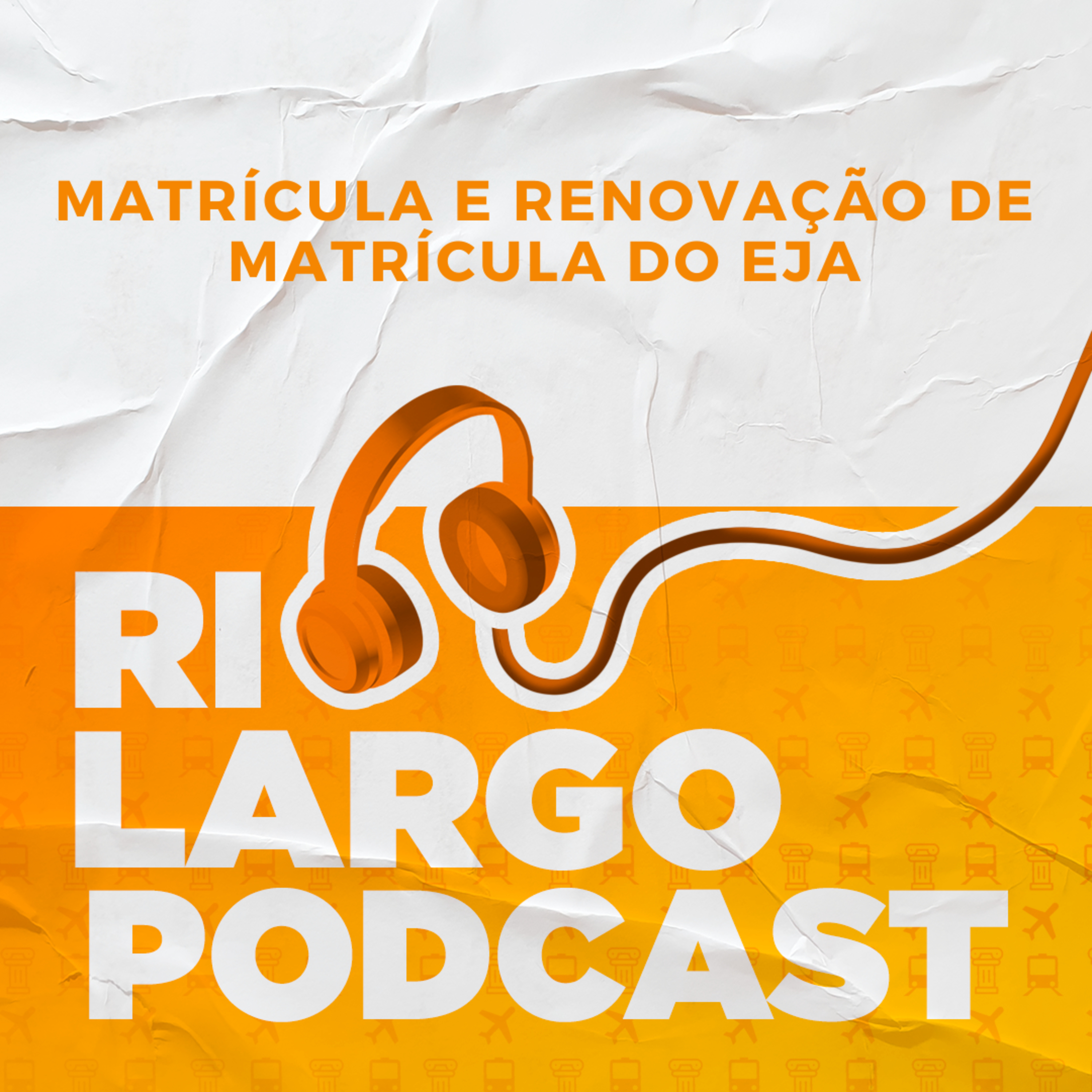 Matrícula e renovação de matrícula do EJA! episode artwork