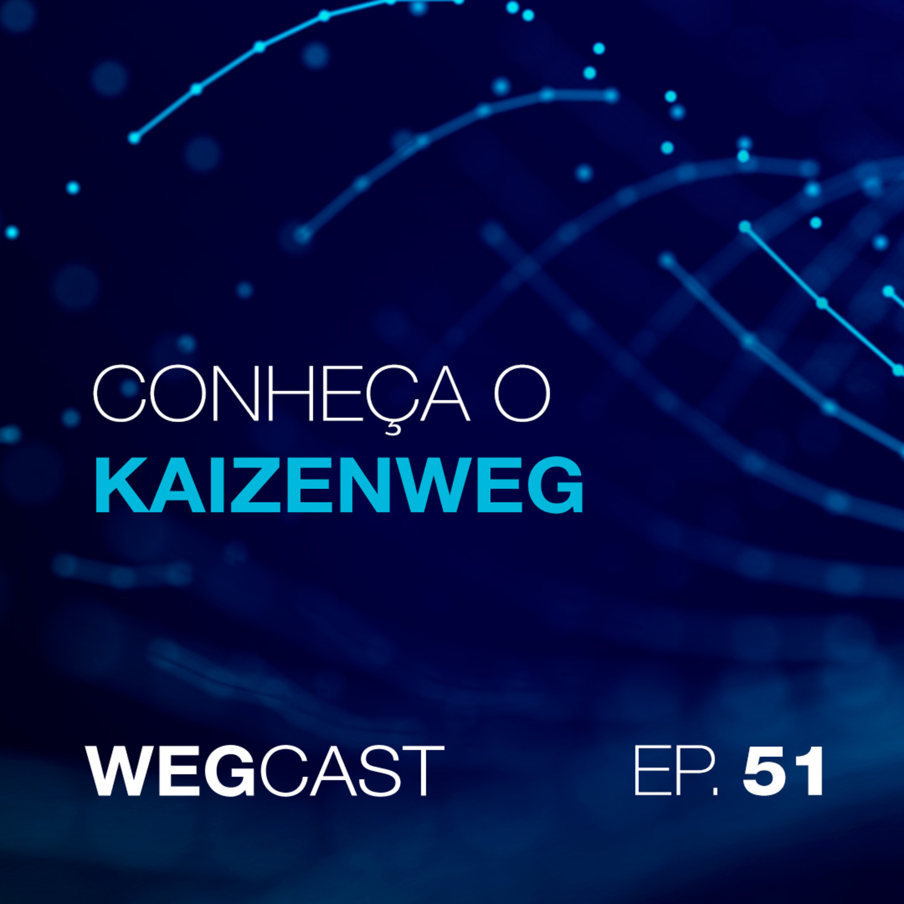 Episódio 51 - Conheça o KaizenWEG episode artwork