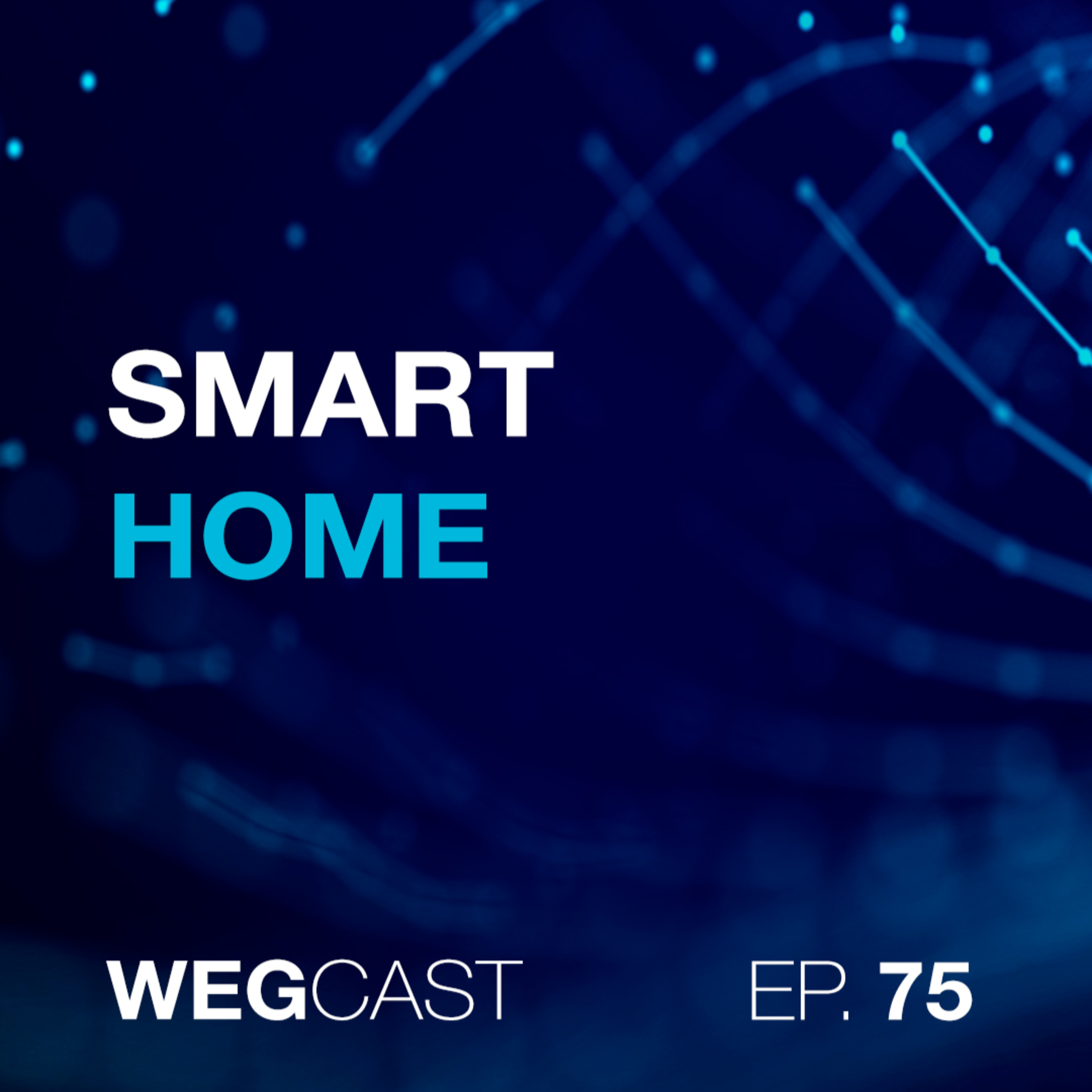 Episódio 75 - Smart Home episode artwork