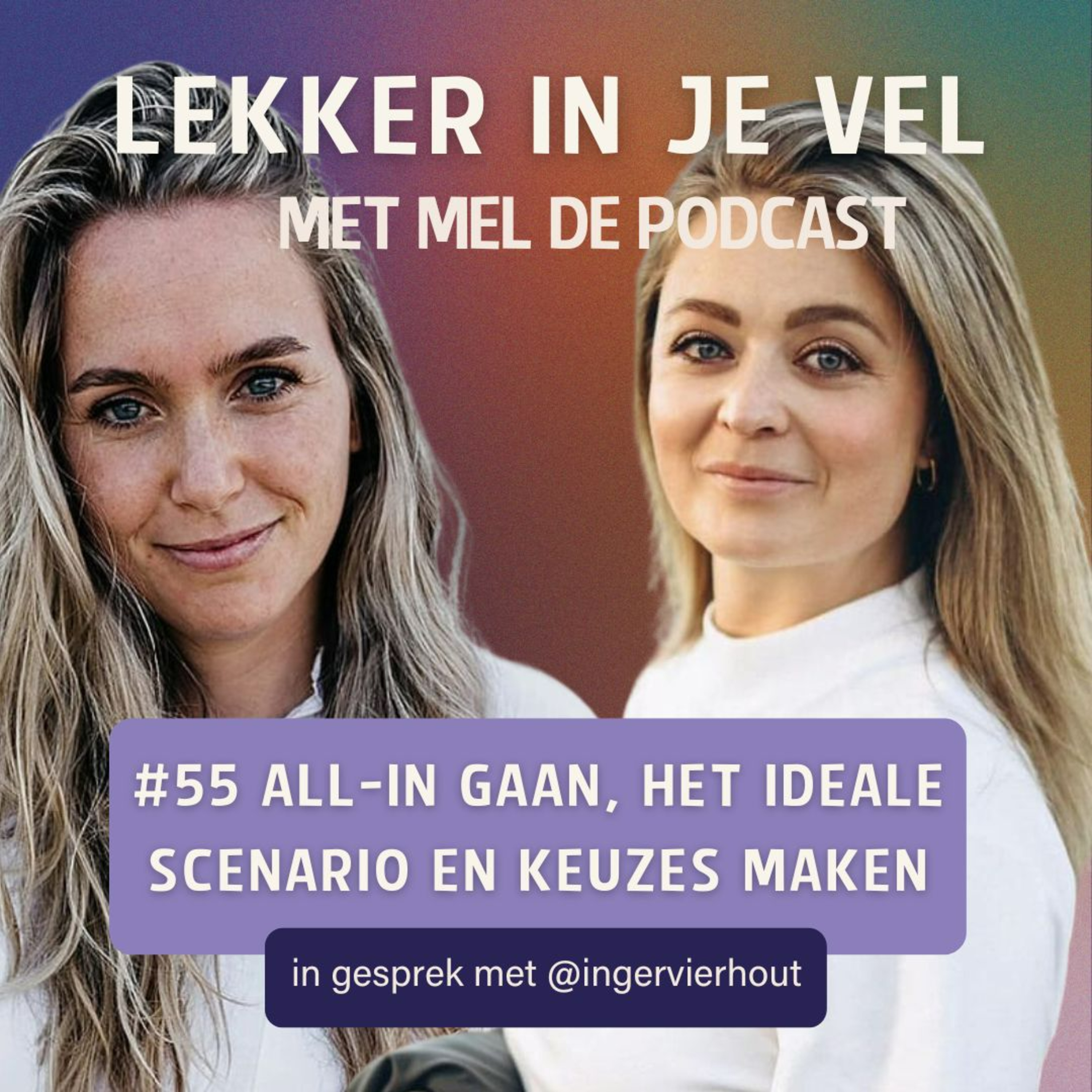 Lekker in je vel met Mel