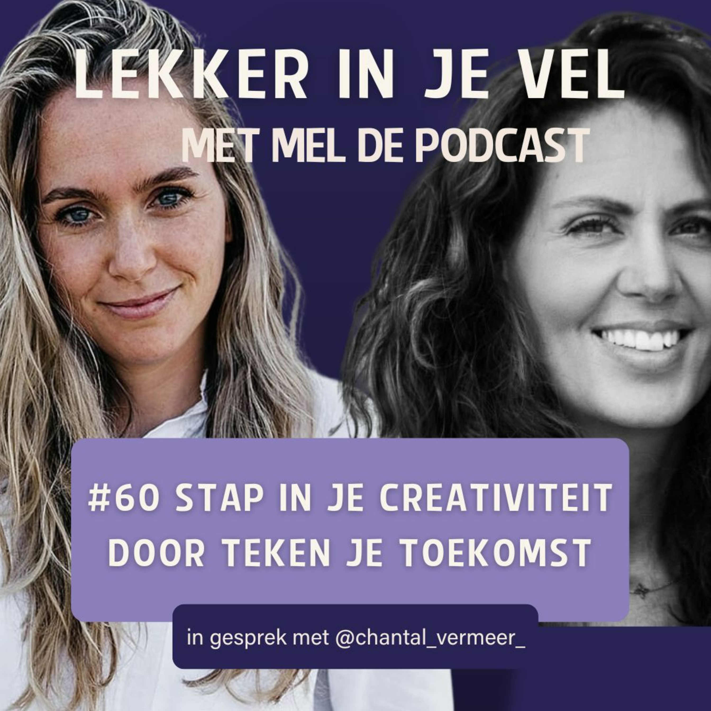 Lekker in je vel met Mel