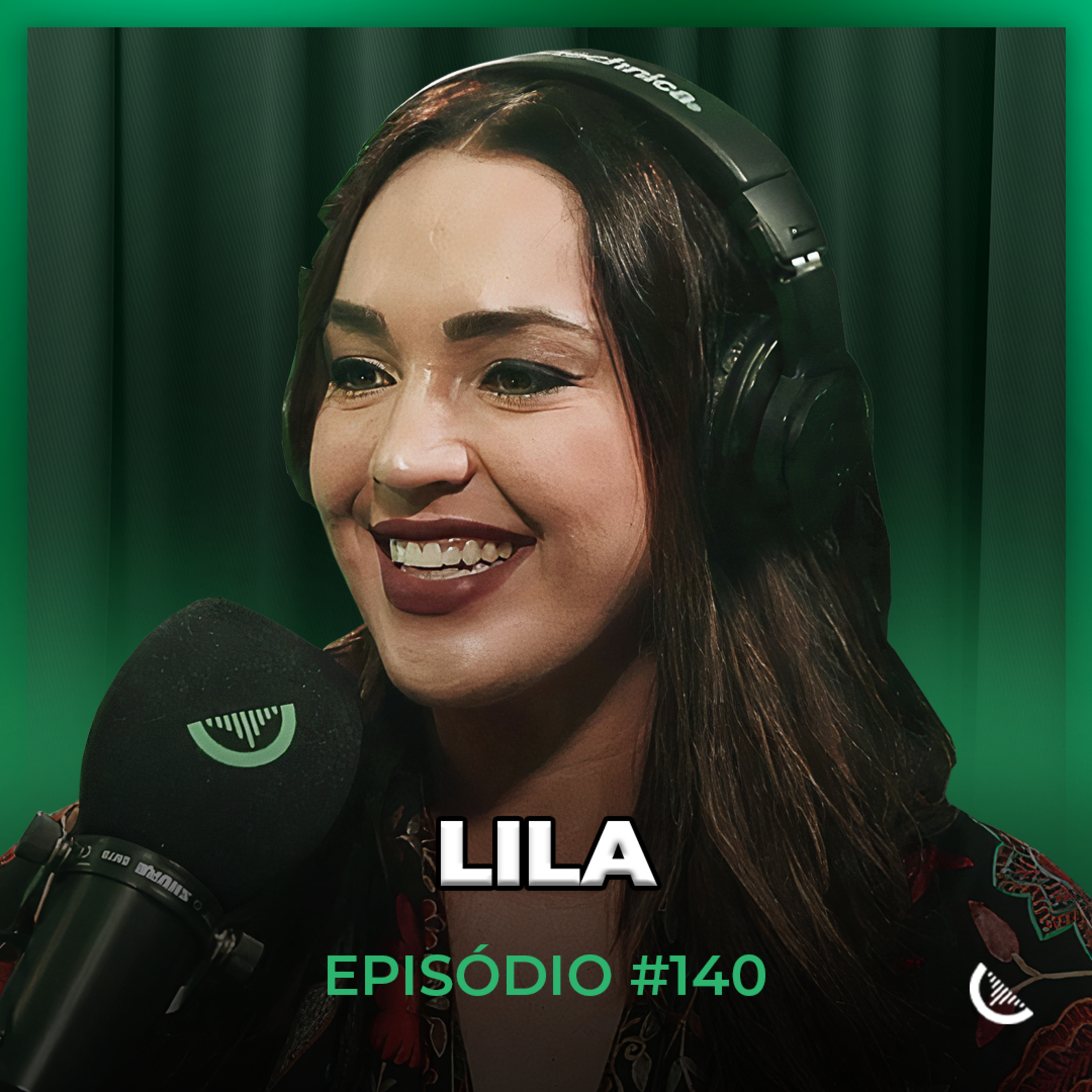 Larguei A Carreira De Engenheira Bem Sucedida E Fiquei Milionária Na Internet | Lila - Kiwicast #140 episode artwork