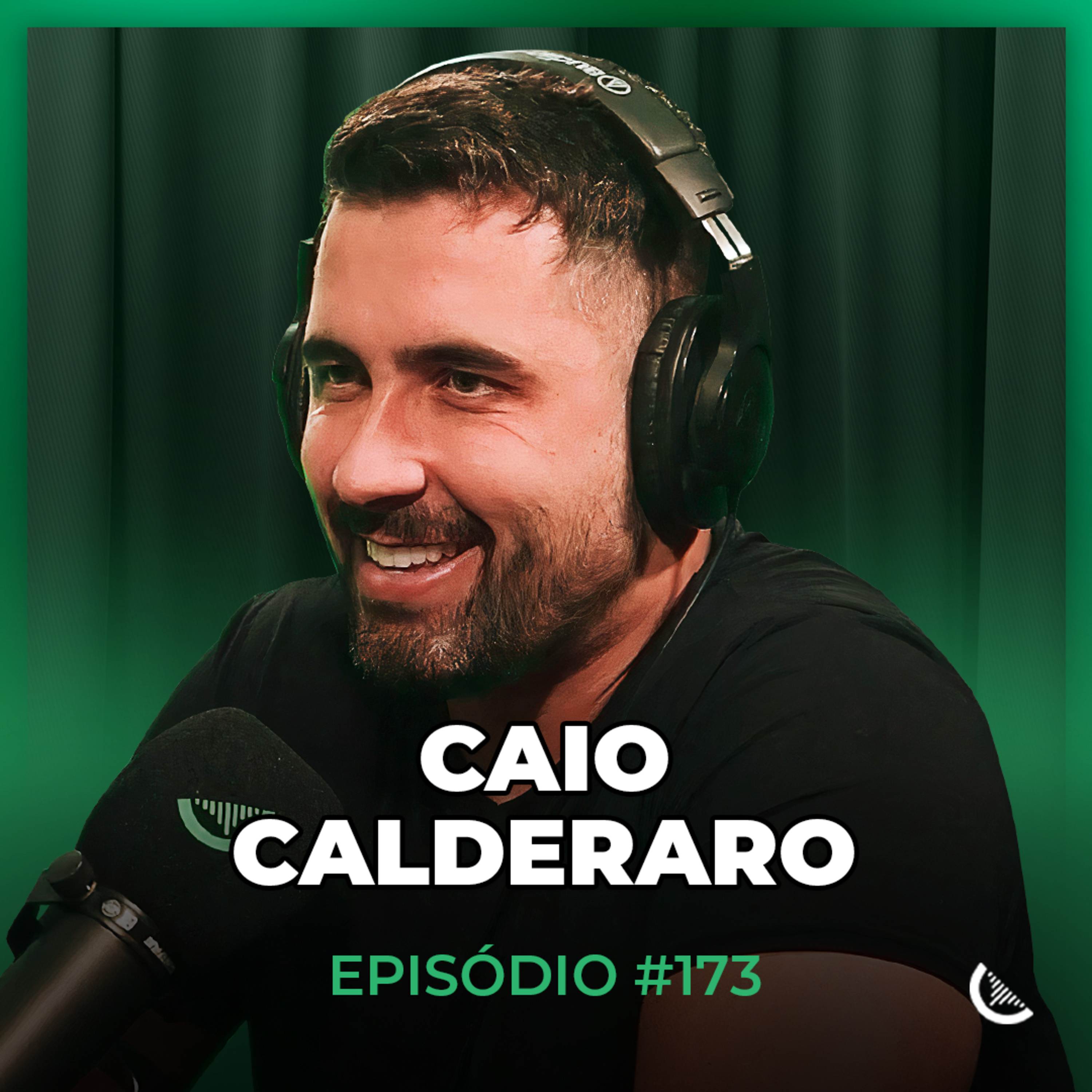 Ele Explicou Tudo Sobre Google Ads Para Afiliados | Caio Calderaro - Kiwicast #173 episode artwork