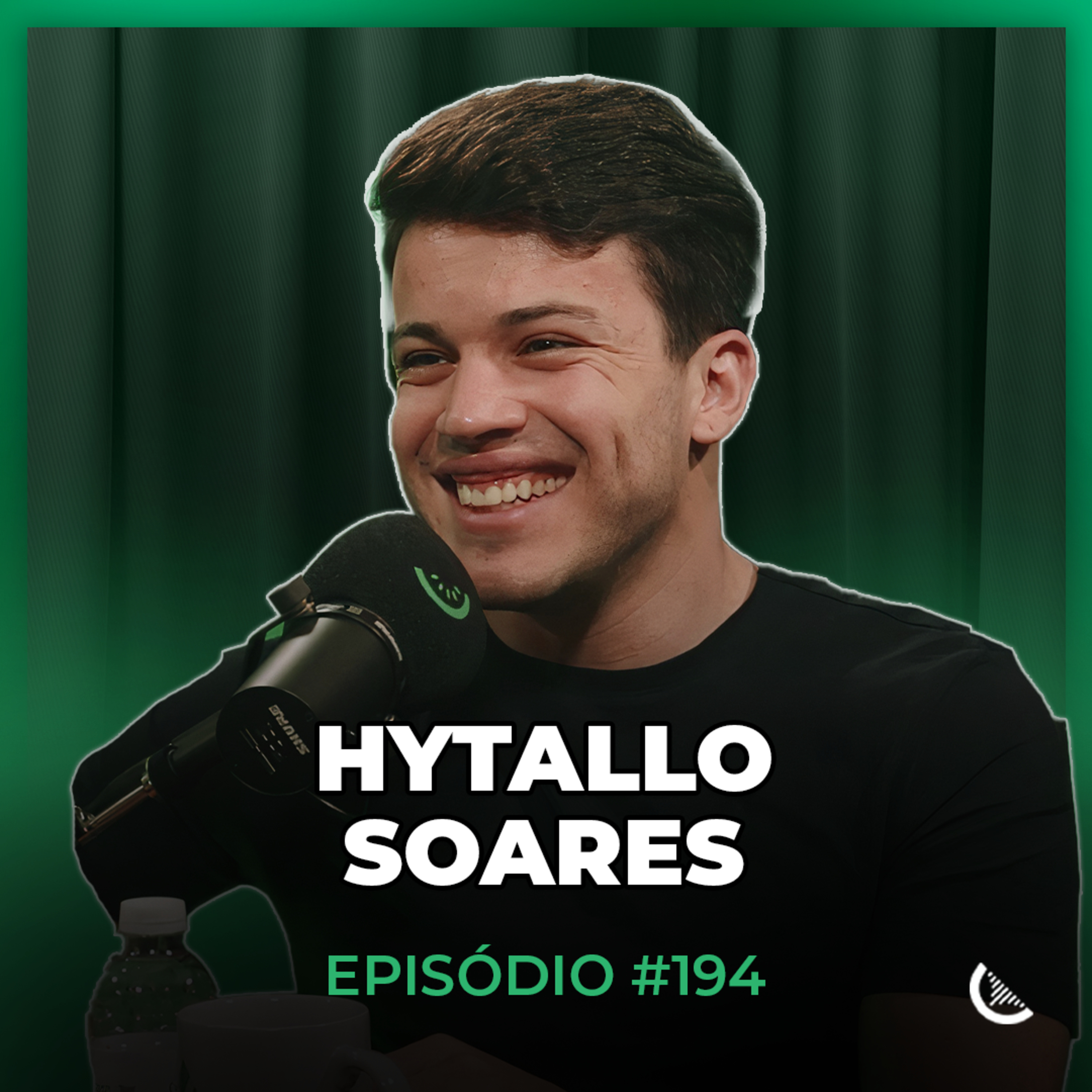 Ele Fez R$70 Milhões De Reais Com A Internet Começando Do Zero | Hytallo Soares - Kiwicast #194 episode artwork