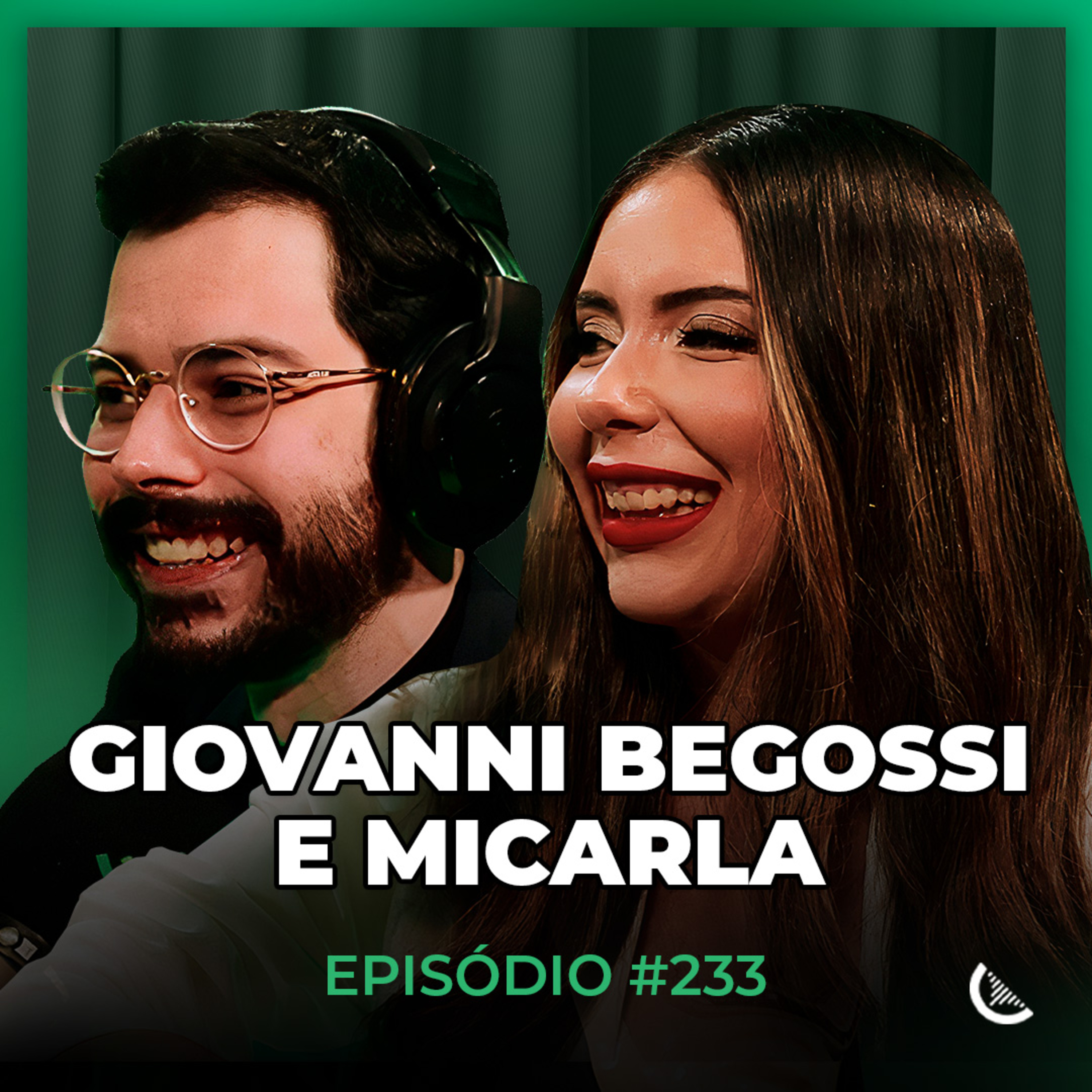 Eles Fizeram R$3 Milhões No Digital Graças À Oratória | Giovanni Begossi & Micarla - Kiwicast #233 episode artwork