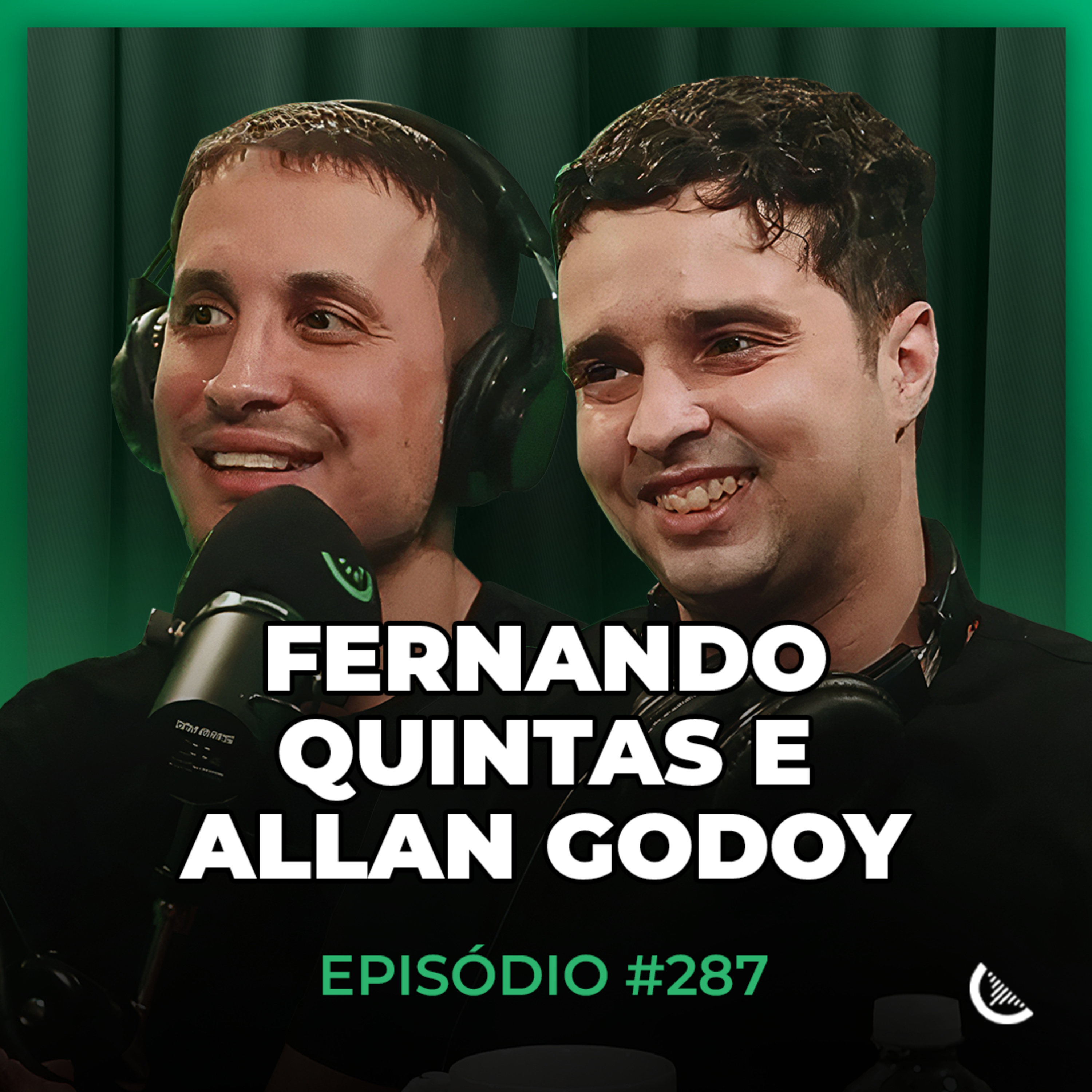 Eles Fizeram R$10 Milhões No Marketing Digital | Fernando Quintas & Allan Godoy - Kiwicast #287 episode artwork