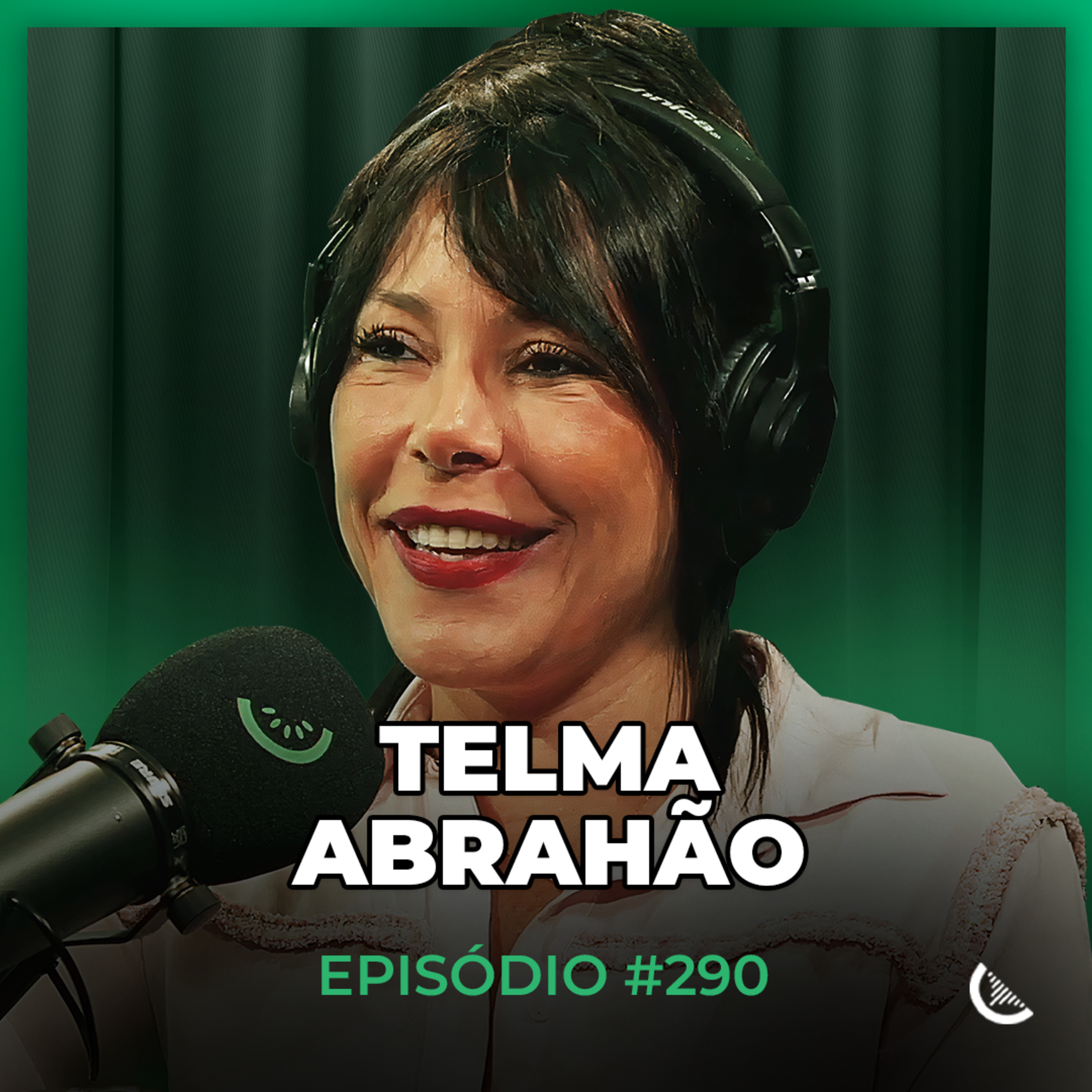 Ela Ajuda Milhares De Pessoas A Prosperarem Com Autoconhecimento | Telma Abrahão - Kiwicast #290 episode artwork