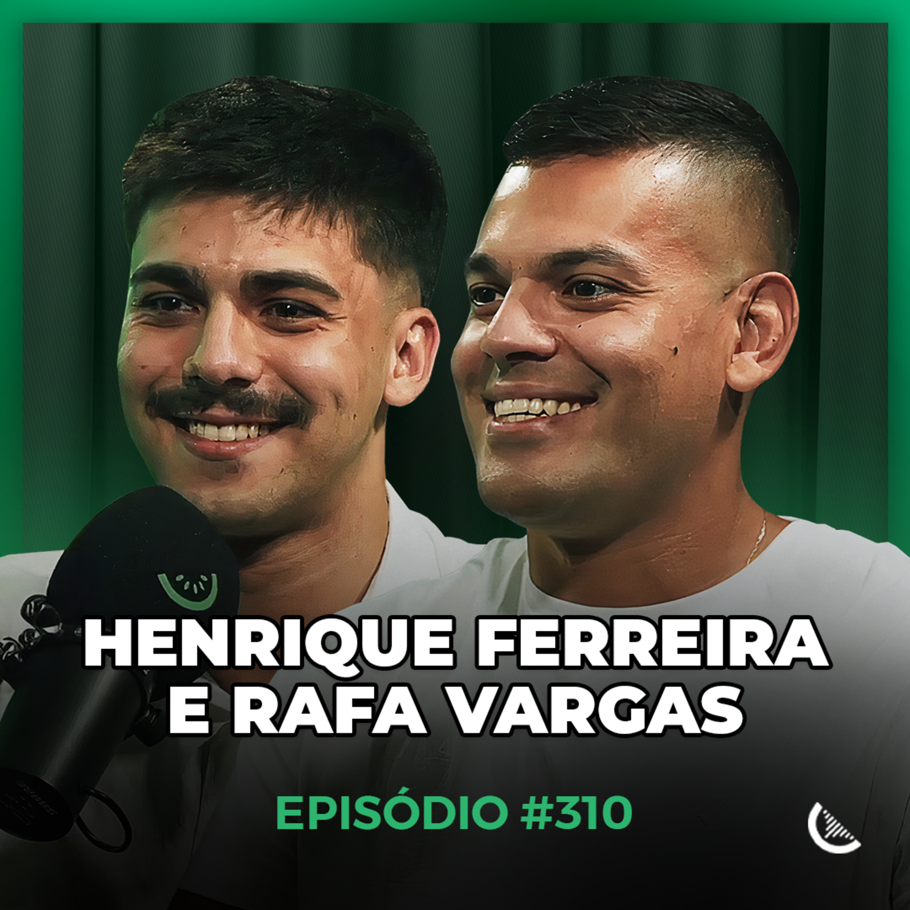 Eles Têm Resultado No Digital Com A Psicologia | Henrique Ferreira & Rafa Vargas - Kiwicast #310 episode artwork