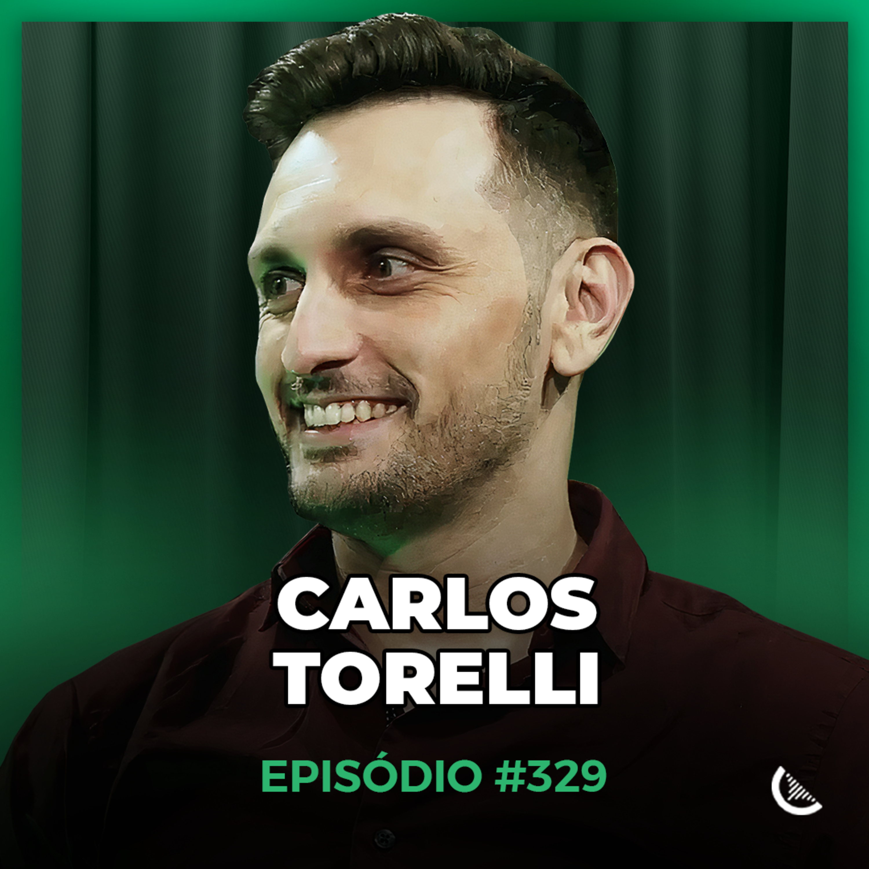 As Estratégias Que Geram Milhões De Reais No Digital | Carlos Torelli - Kiwicast #329 episode artwork