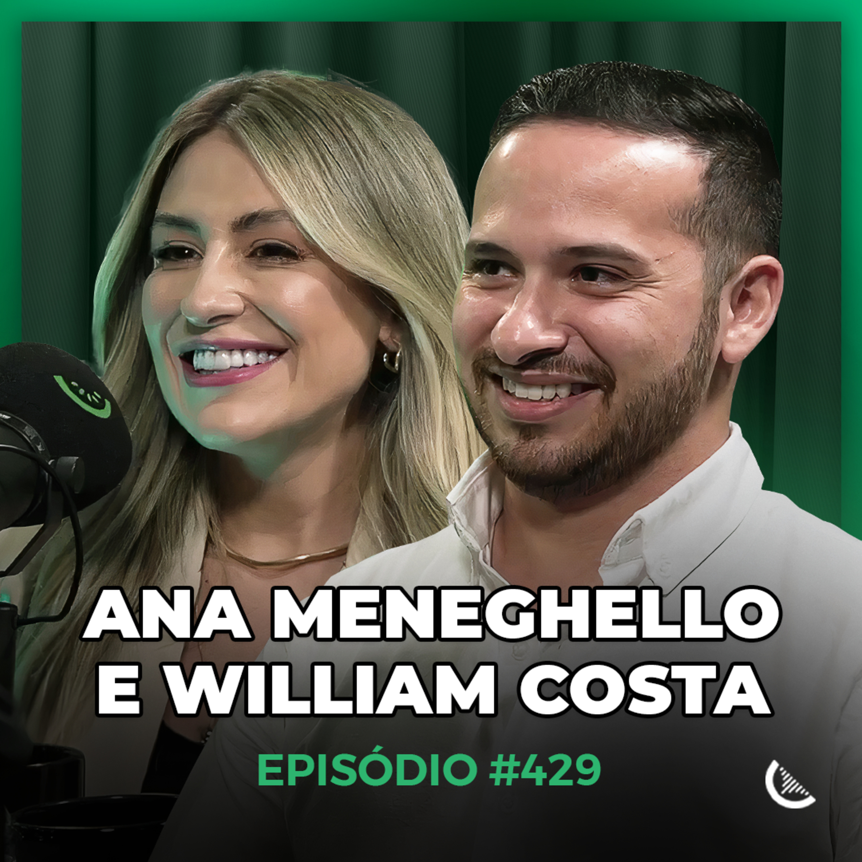 Como Faturar No Digital Sem Investir Em Tráfego | Ana Meneghello e William Costa - Kiwicast #429 episode artwork