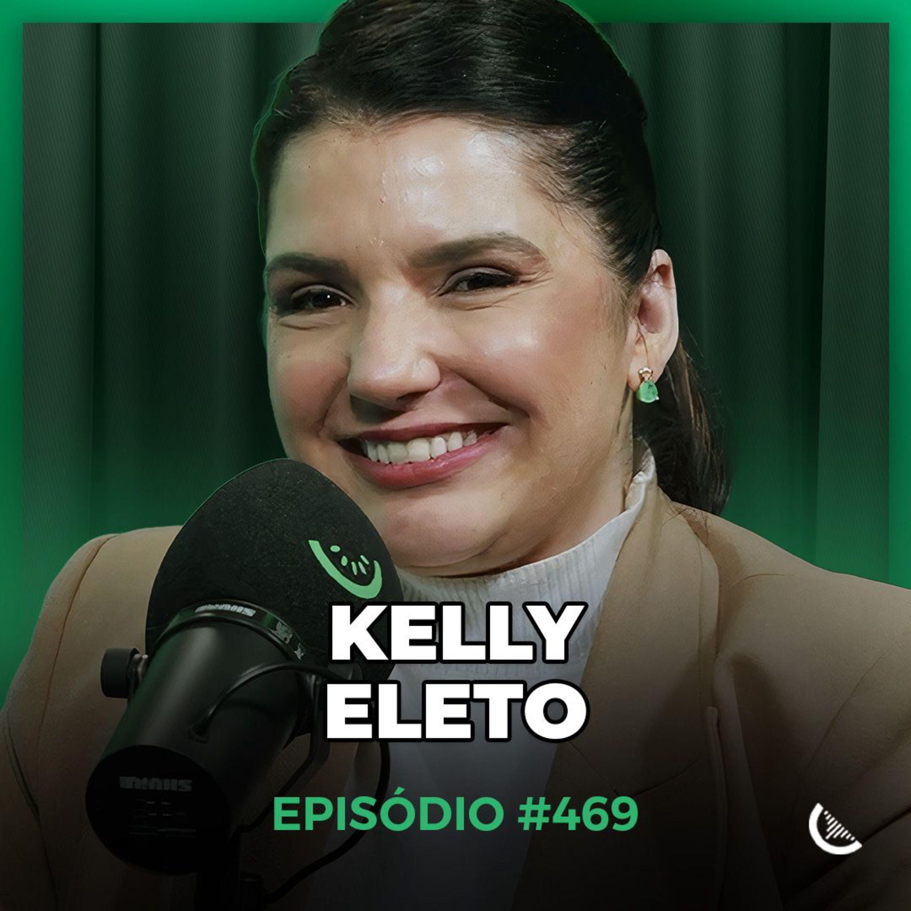 Ela Ajuda a Estruturar Times de Alta Performance no Marketing Digital | Kelly Eleto - Kiwicast #469 episode artwork