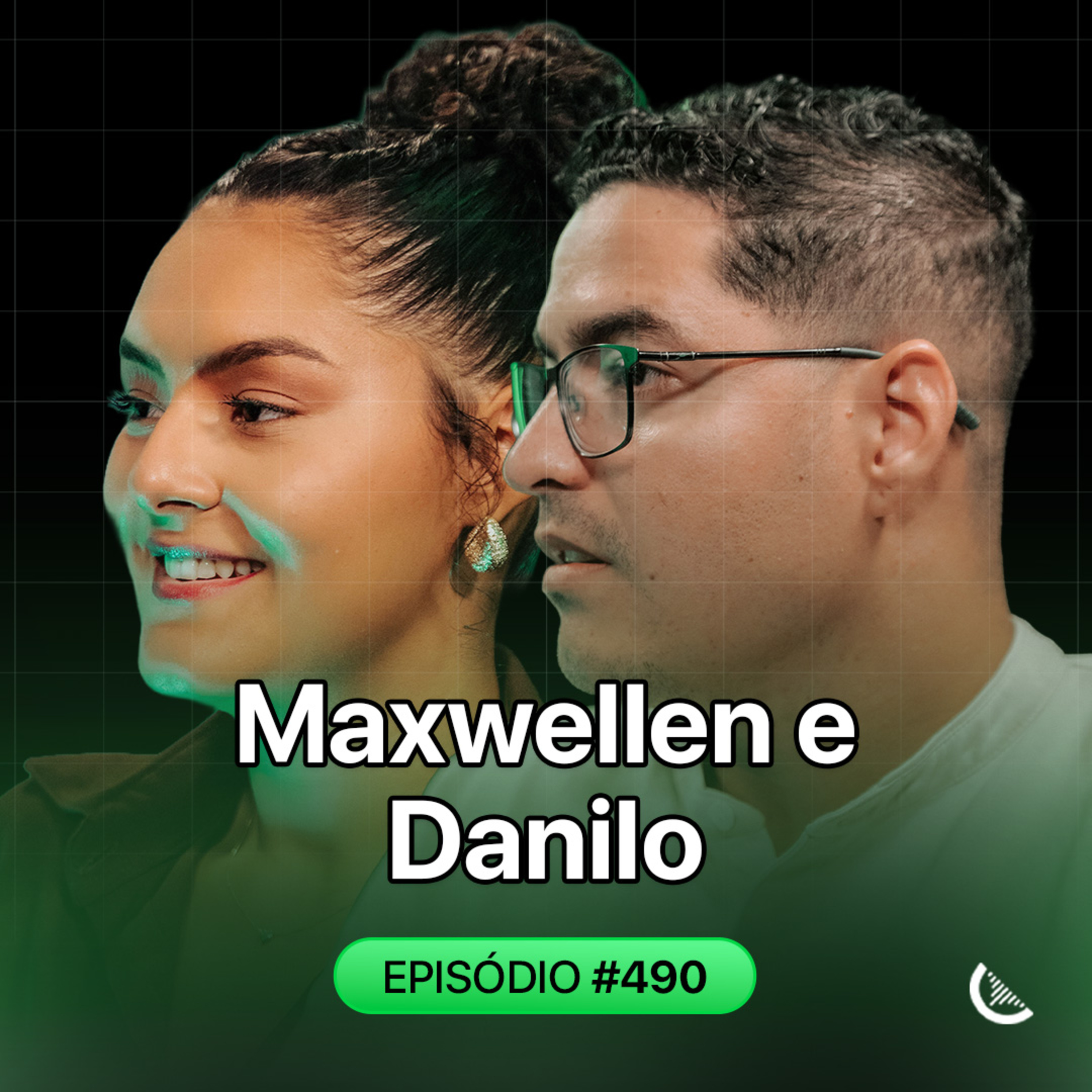 A Estratégia Que Rendeu 2 Milhões Em 2 Anos | Maxwellen Santos e Danilo Correa - Kiwicast #490 episode artwork