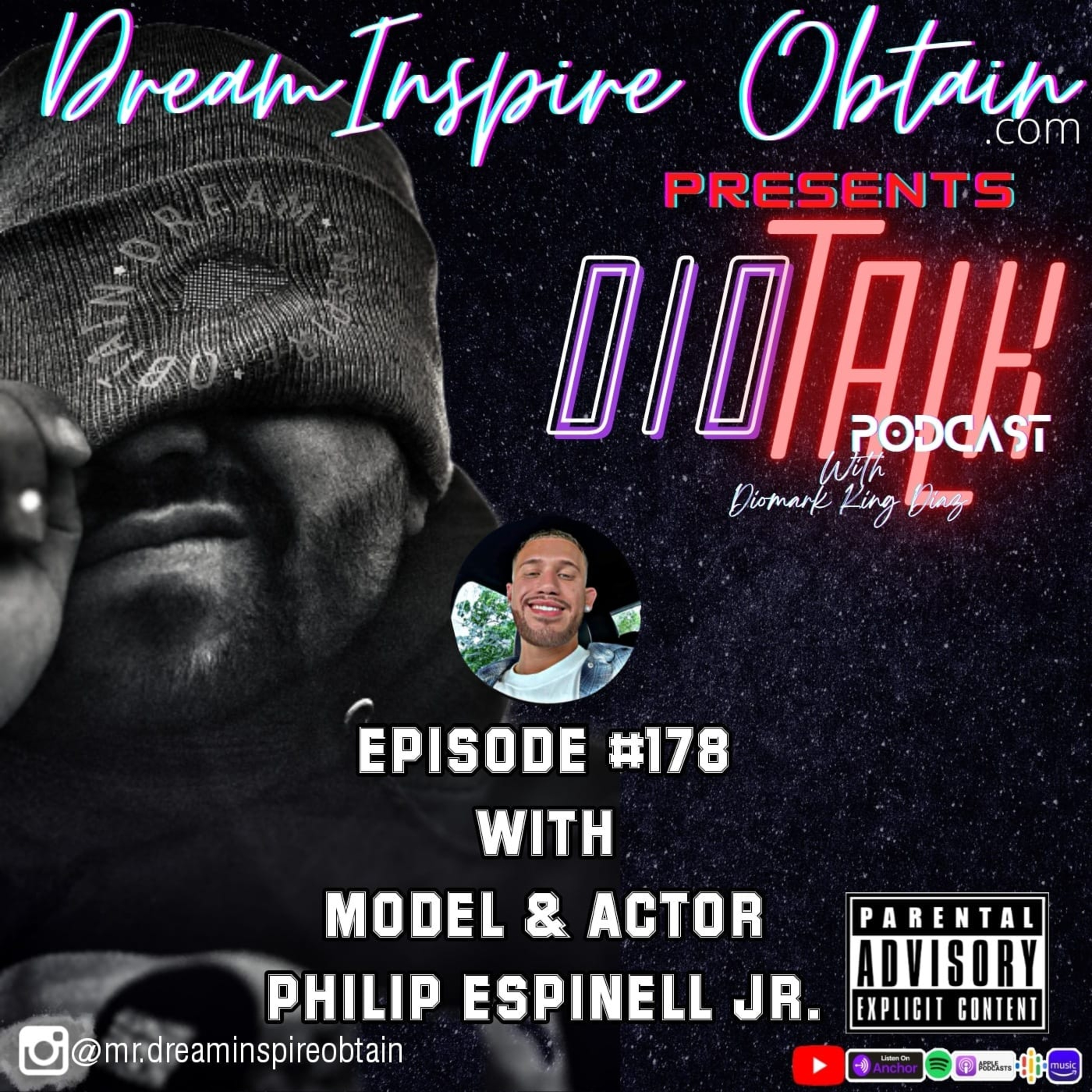 DIOTALK Podcast Episode #178 with Model and Actor Philip Espinell Jr. episode artwork