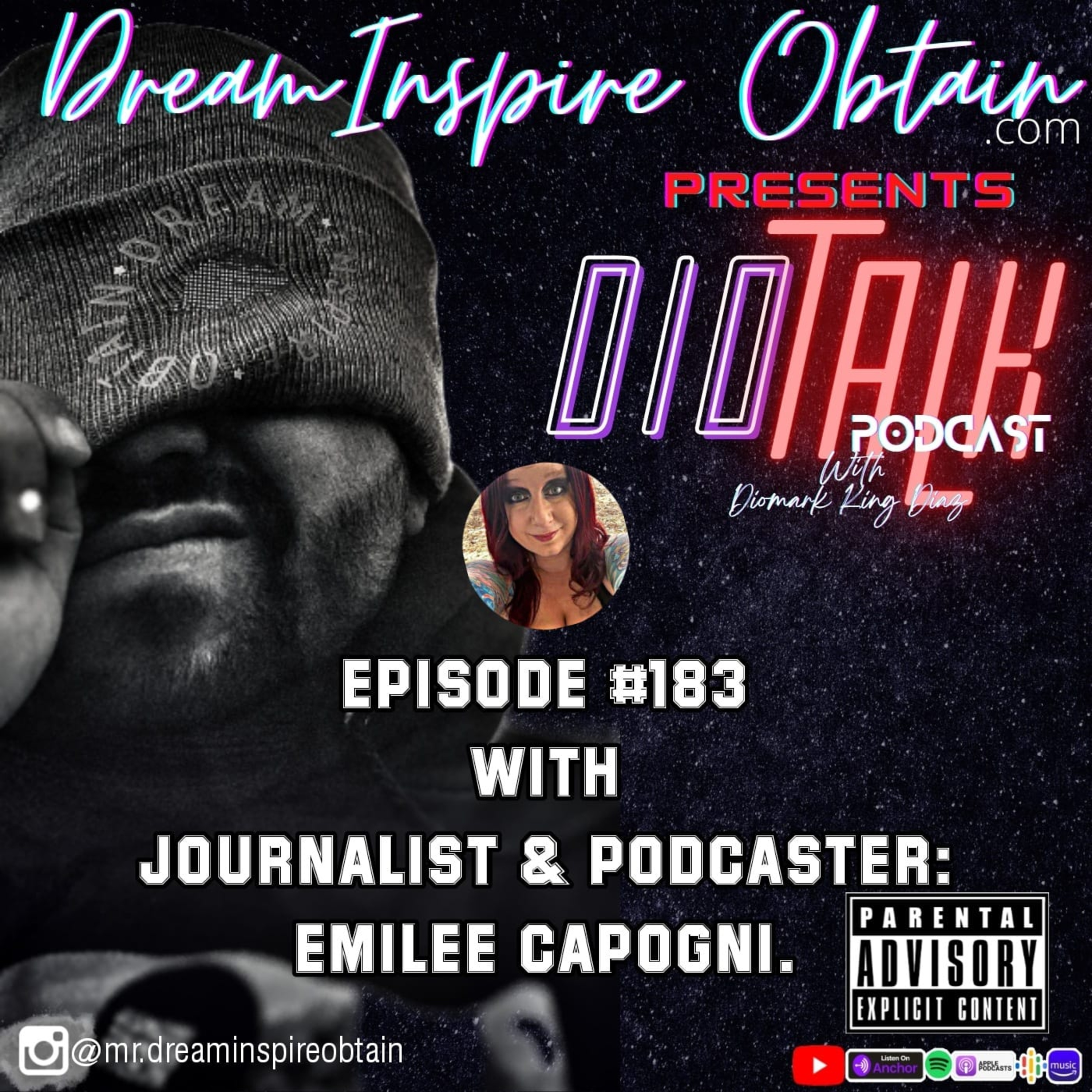DIOTALK PODCAST Episode #183 with Journalist & Podcaster Emilee Capogni. episode artwork