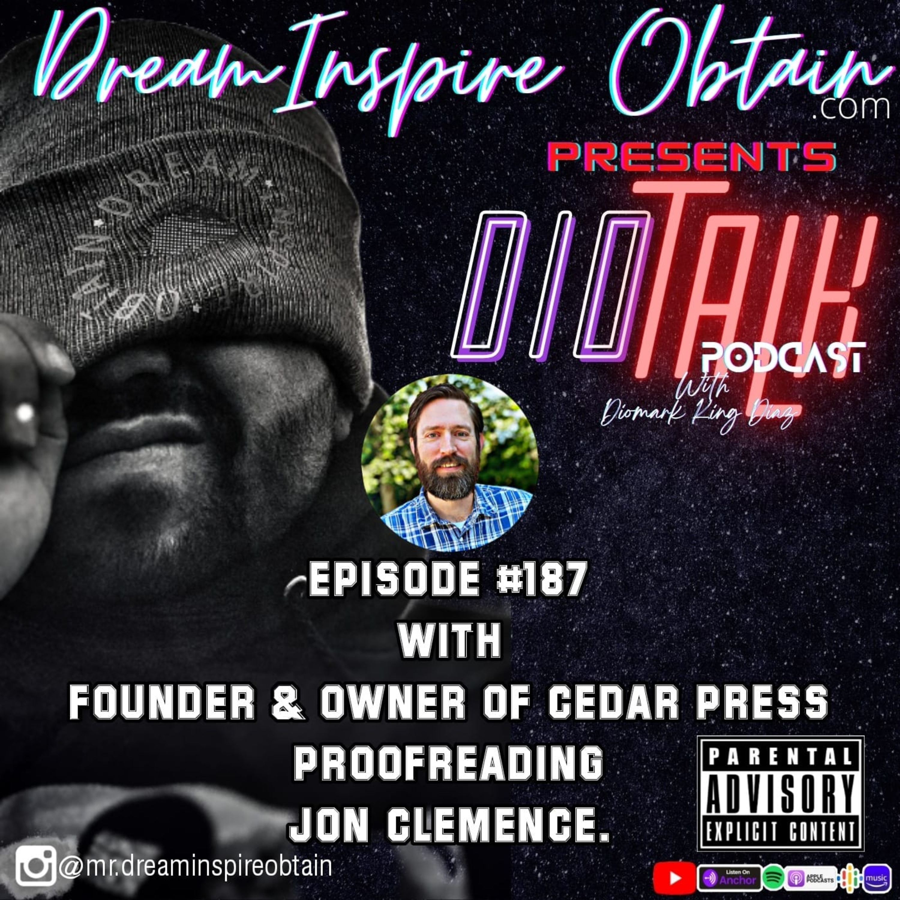 DIOTALK PODCAST EPISODE #187 with Founder & Owner of Cedar Press Proofreading Jon Clemence. episode artwork