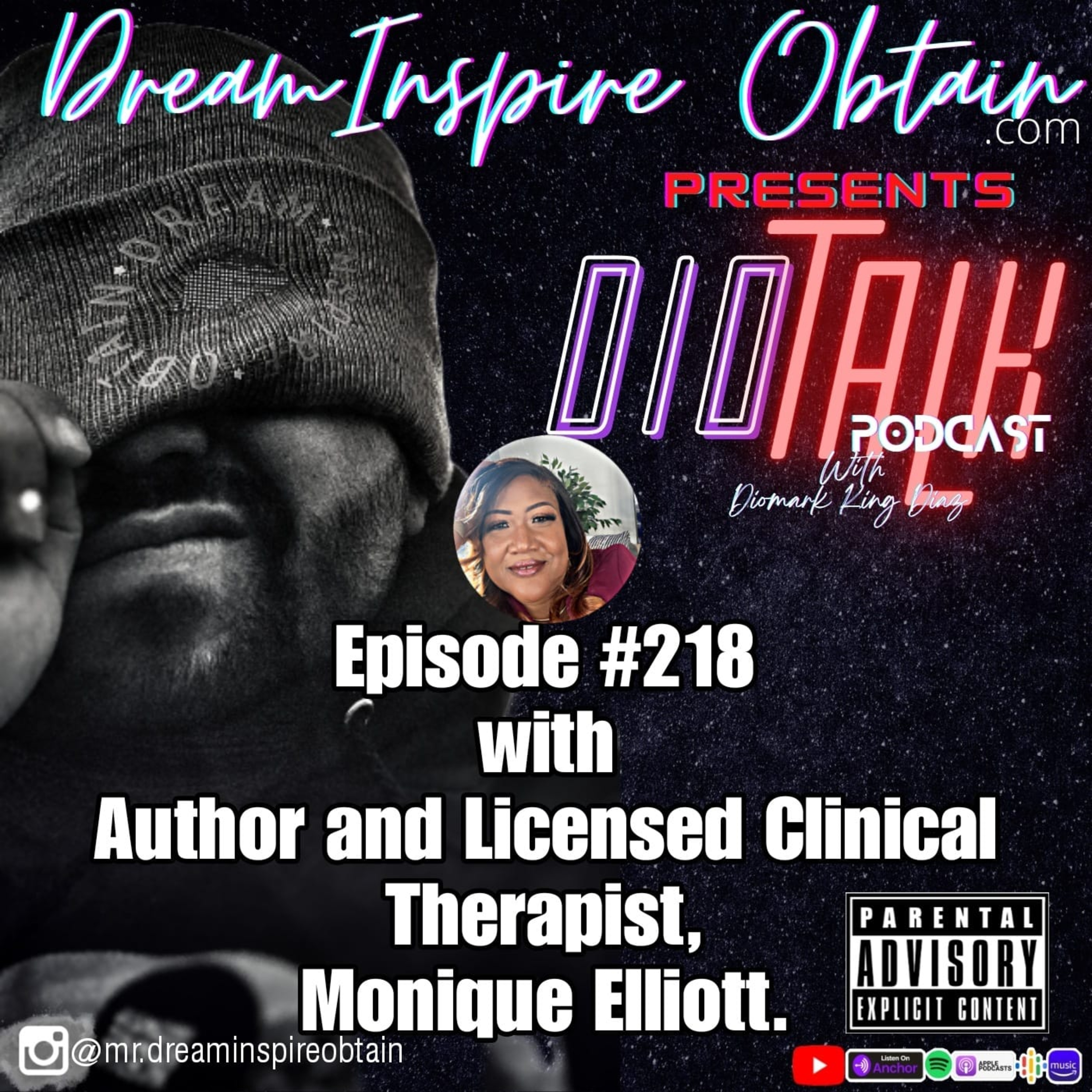 DIOTALK Episode #218 with Author and Licensed Clinical Therapist Monique Elliott. episode artwork