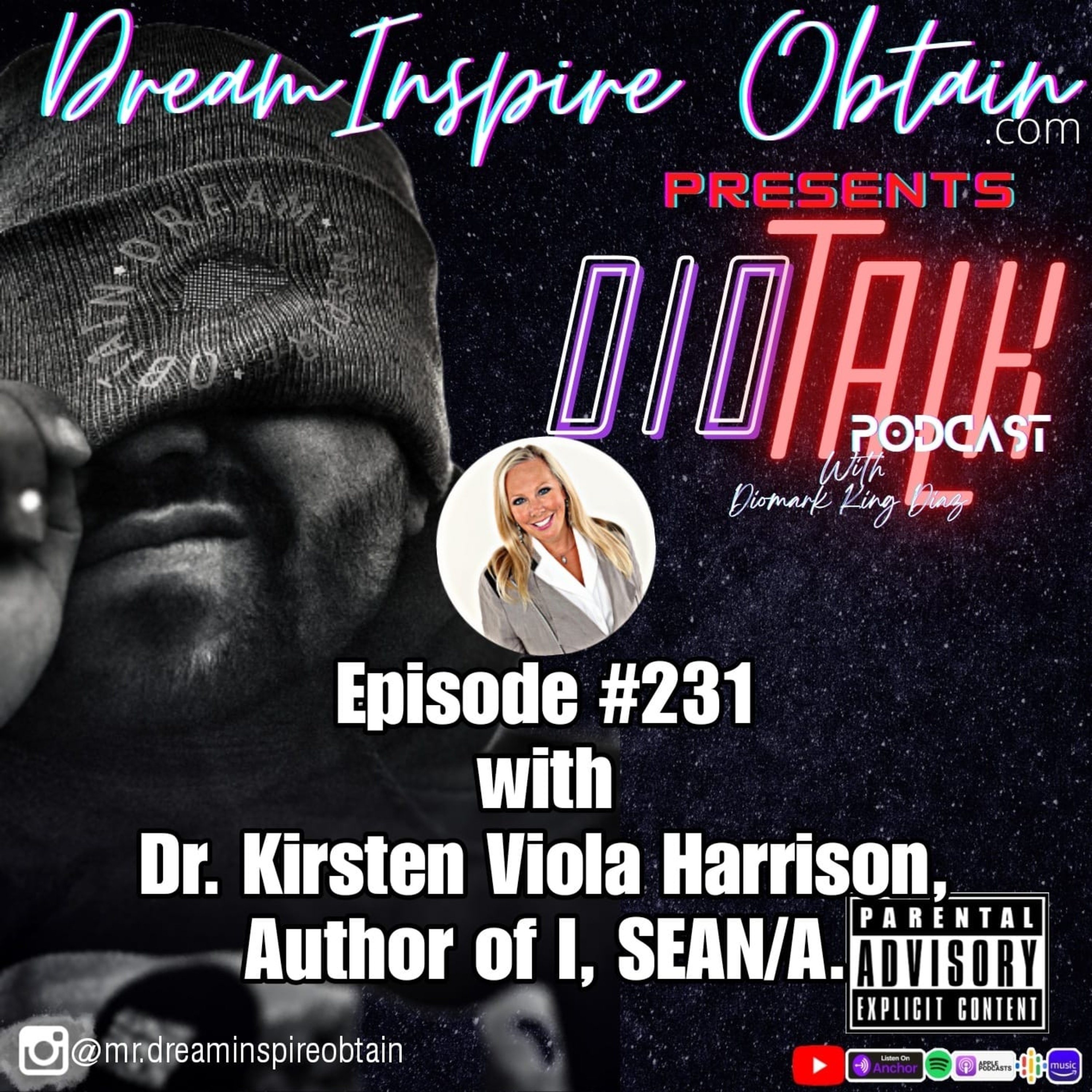 DIOTALK Episode #231 with Dr. Kirsten Viola Harrison, Author of I, SEAN/A. episode artwork