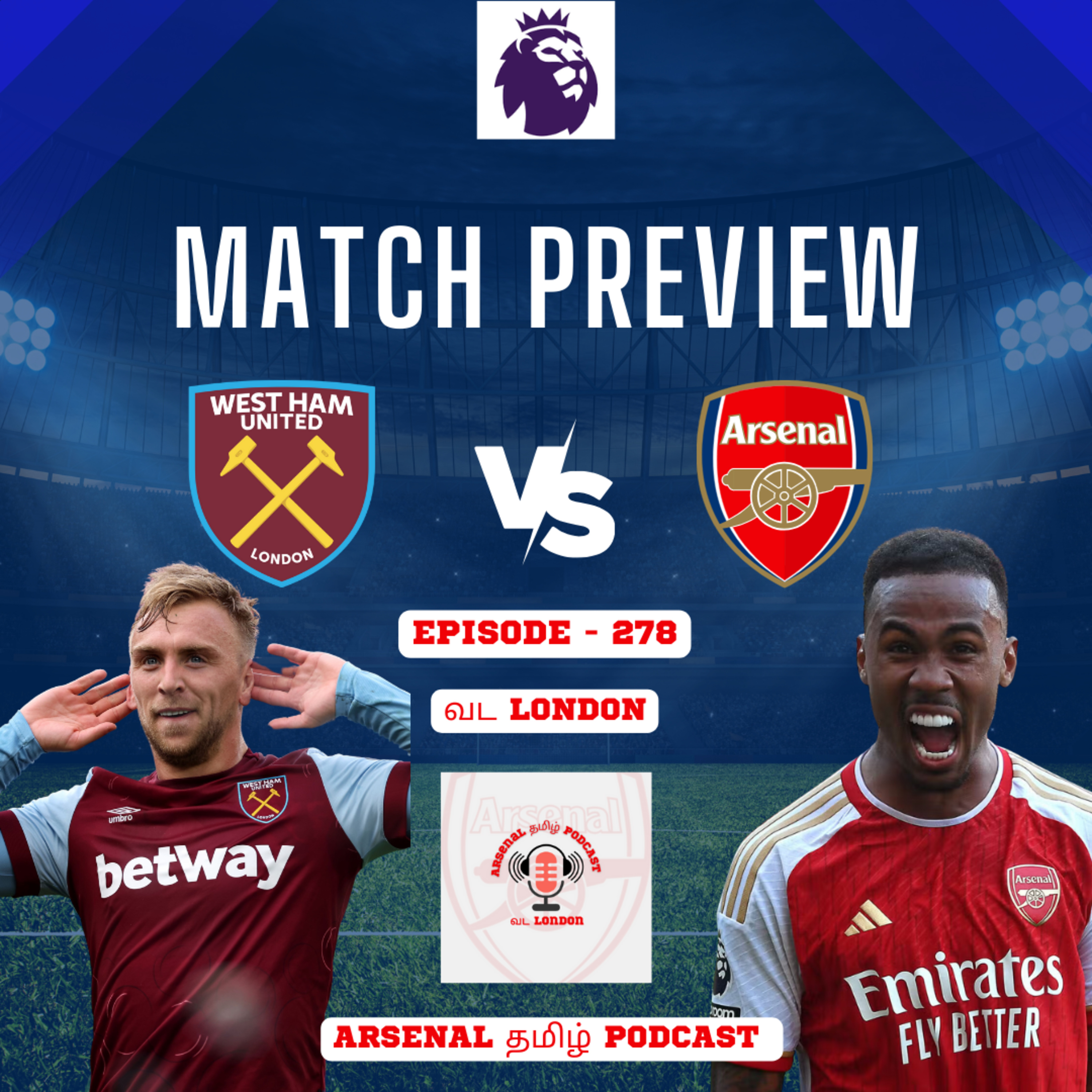 Vada London Arsenal Tamil Podcast