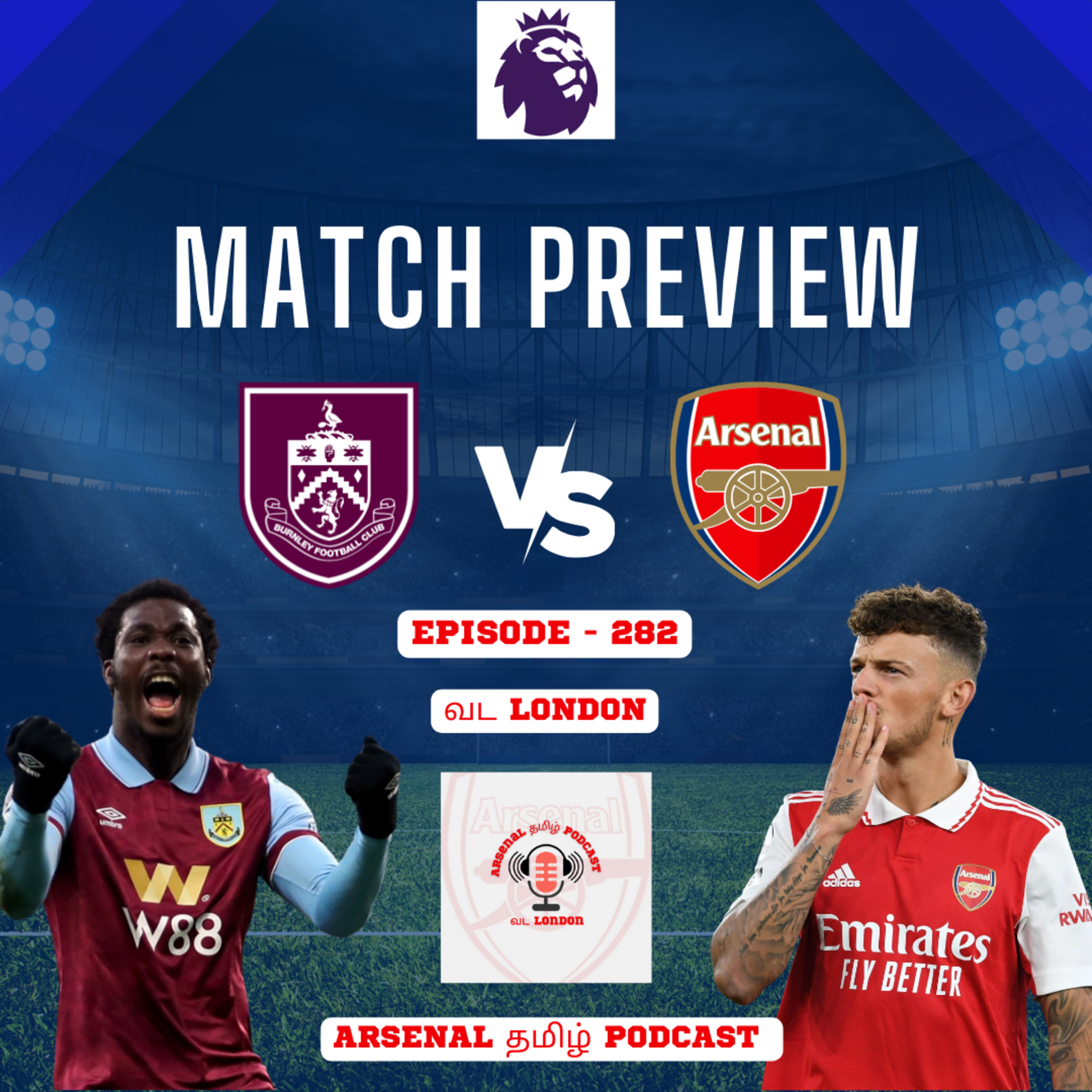 Vada London Arsenal Tamil Podcast