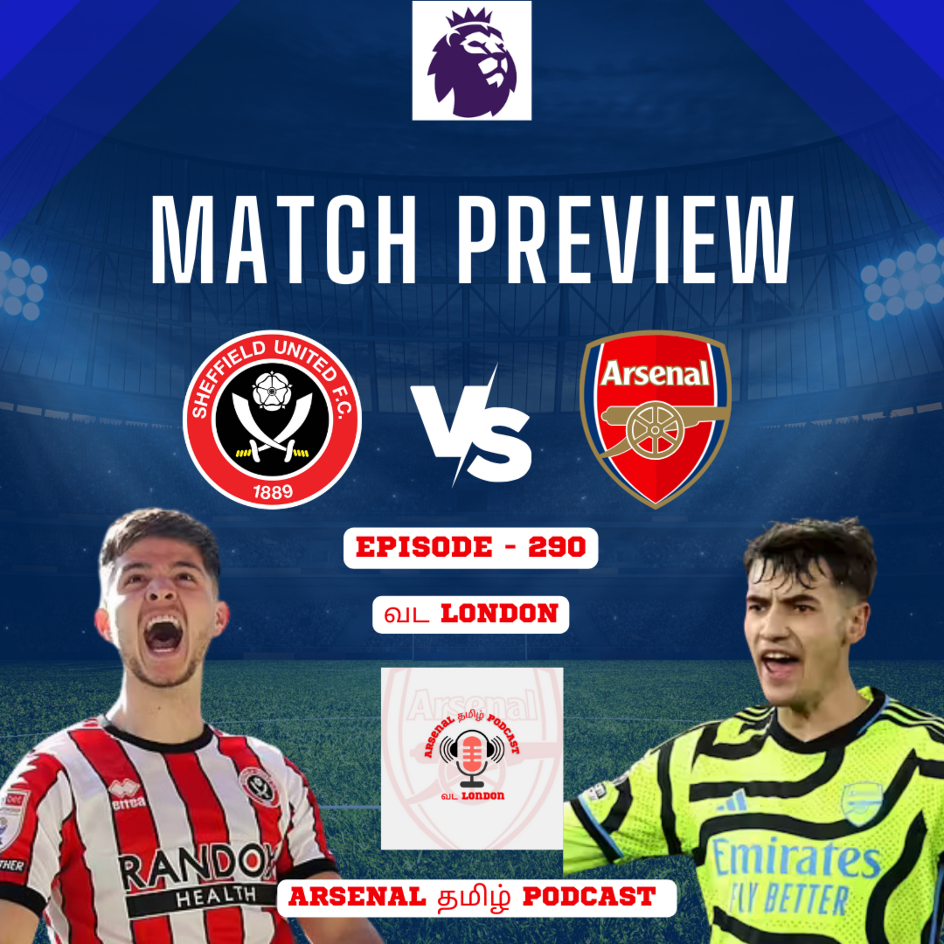 Vada London Arsenal Tamil Podcast