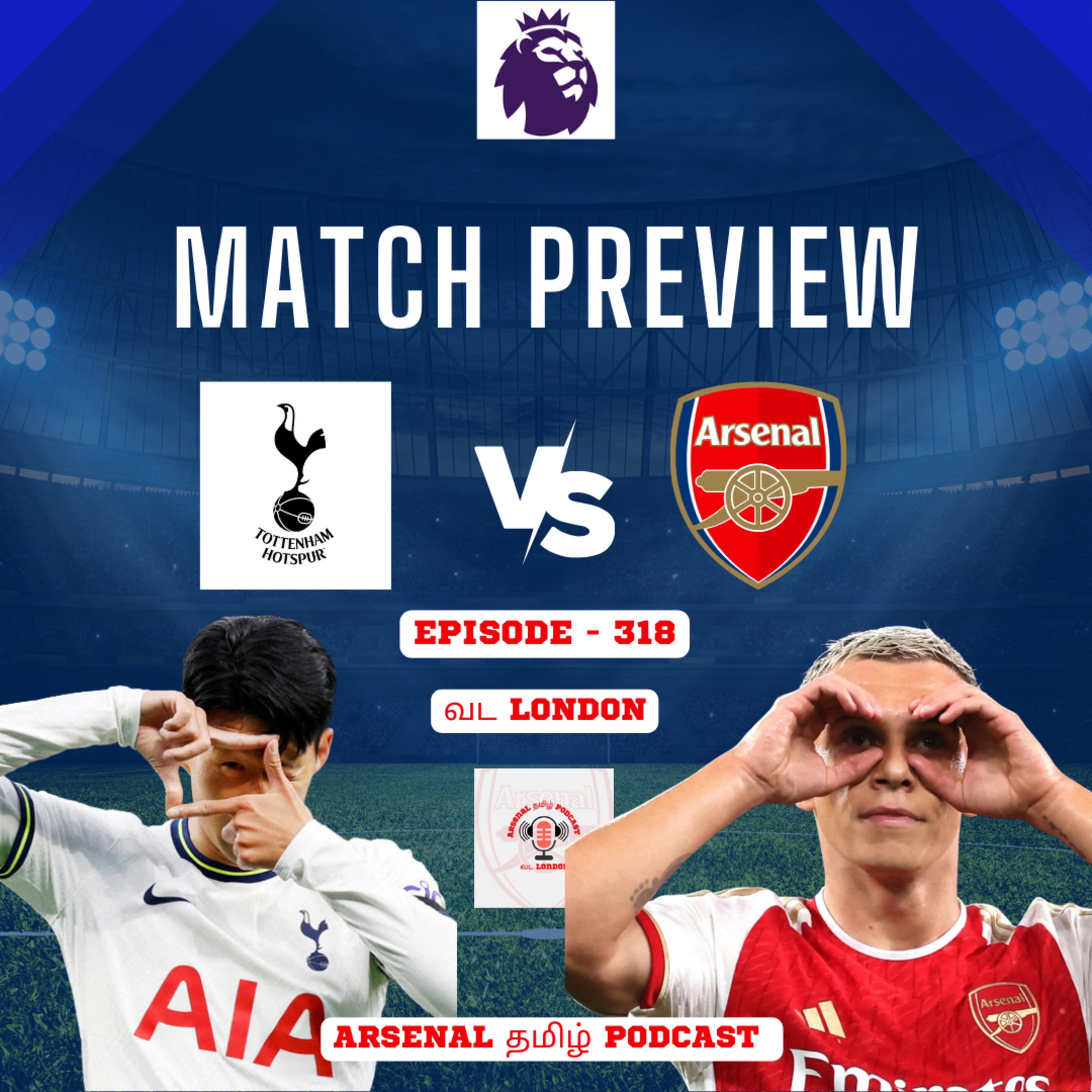Vada London Arsenal Tamil Podcast