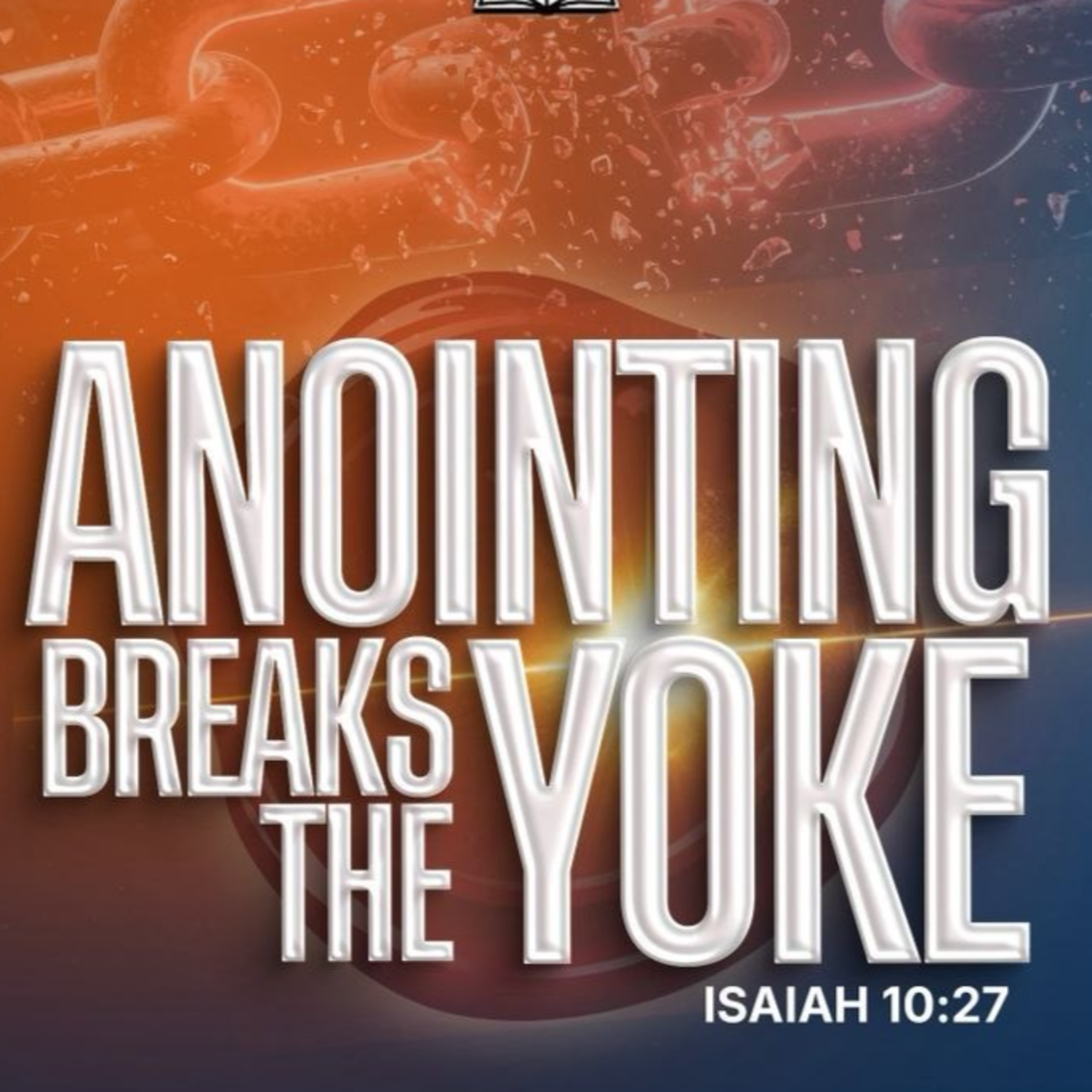 BREAKING YOKES OF IMPARTATION (PRAYER) episode artwork