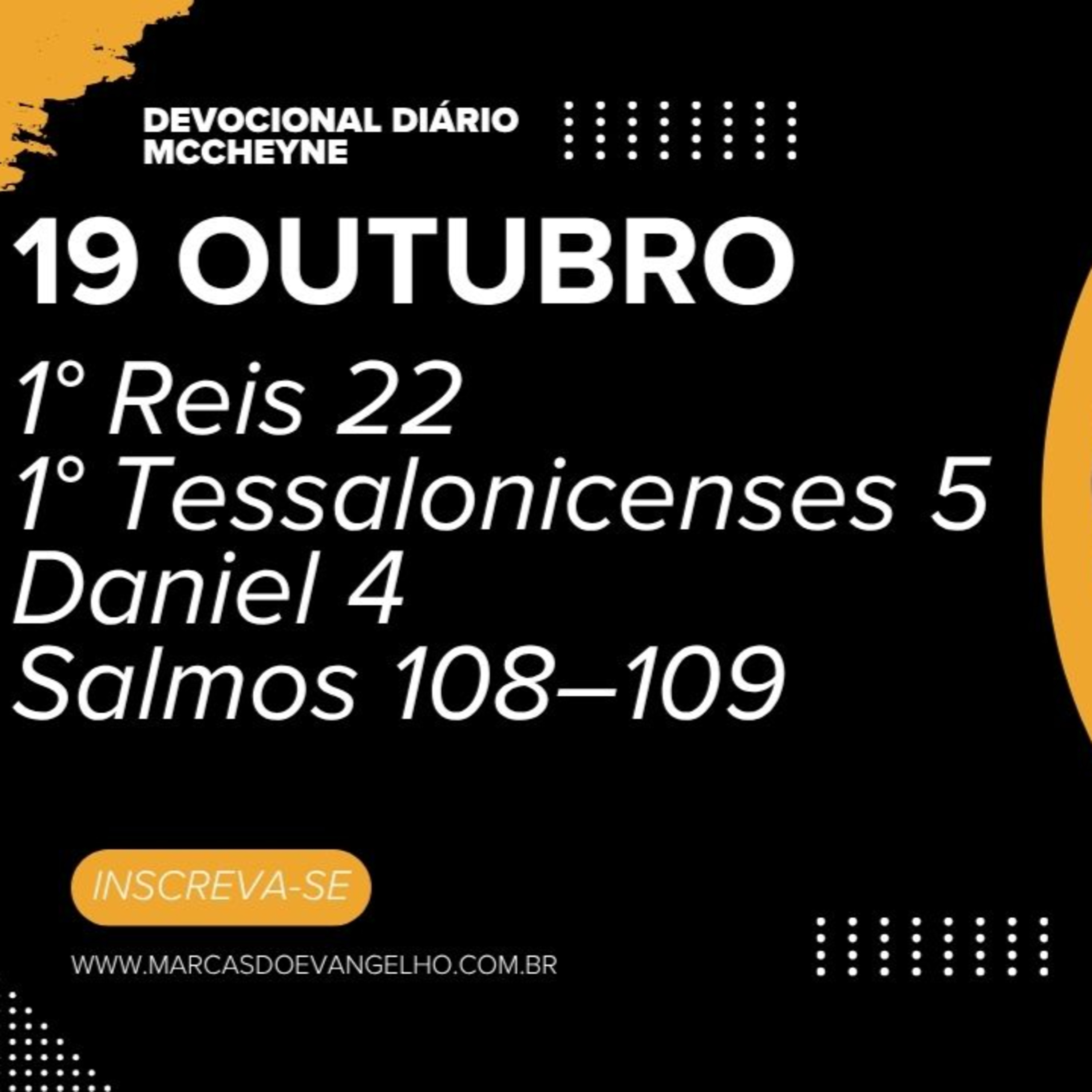 19 OUTUBRO - 1° Reis 22, 1° Tessalonicenses 5, Daniel 4, Salmo 108–109 episode artwork