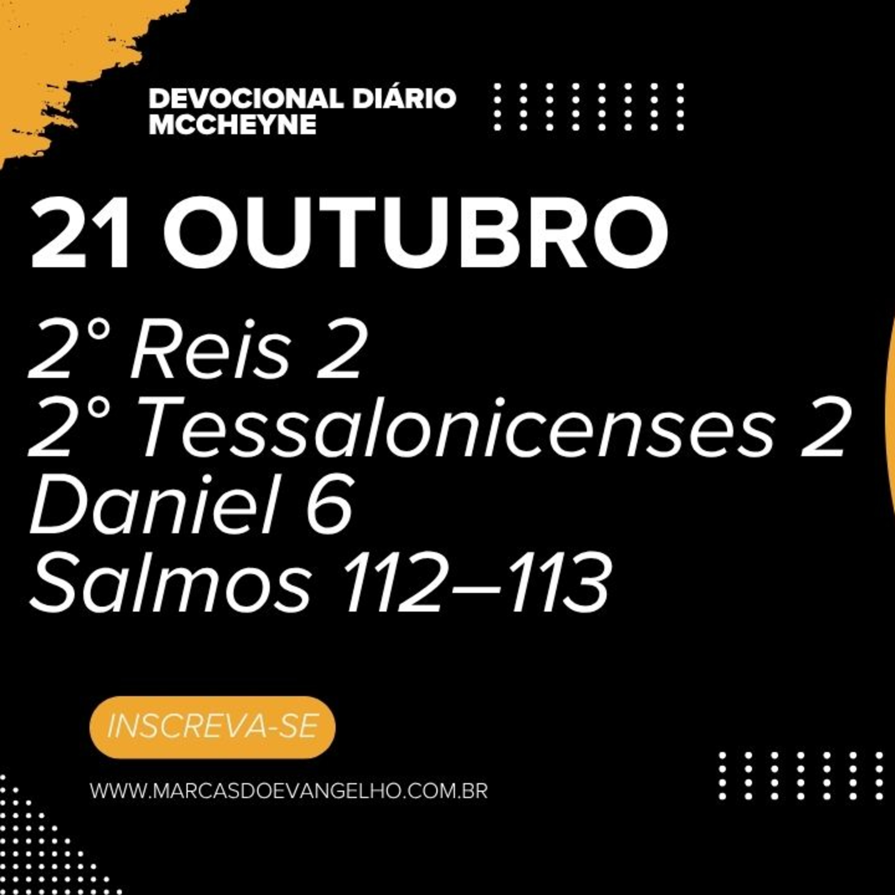 21 OUTUBRO - 2° Reis 2, 2° Tessalonicenses 2, Daniel 6, Salmo 112–113 episode artwork