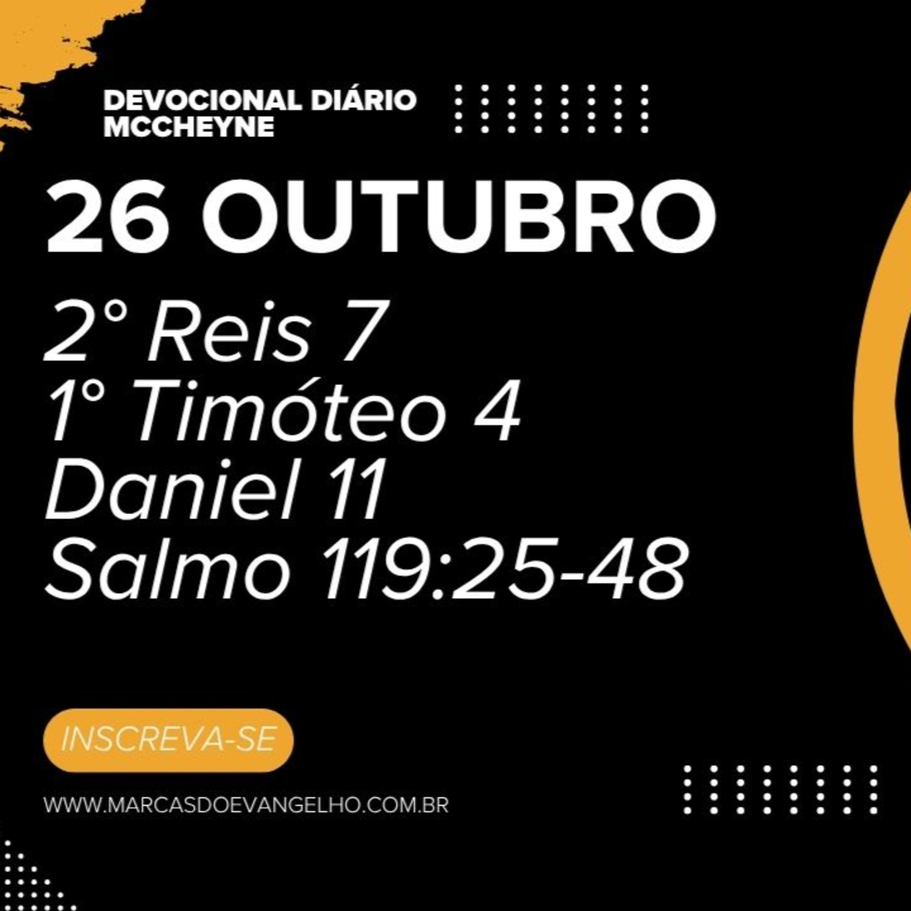26 OUTUBRO - 2° Reis 7, 1° Timóteo 4, Daniel 11, Salmo 119:25-48 episode artwork