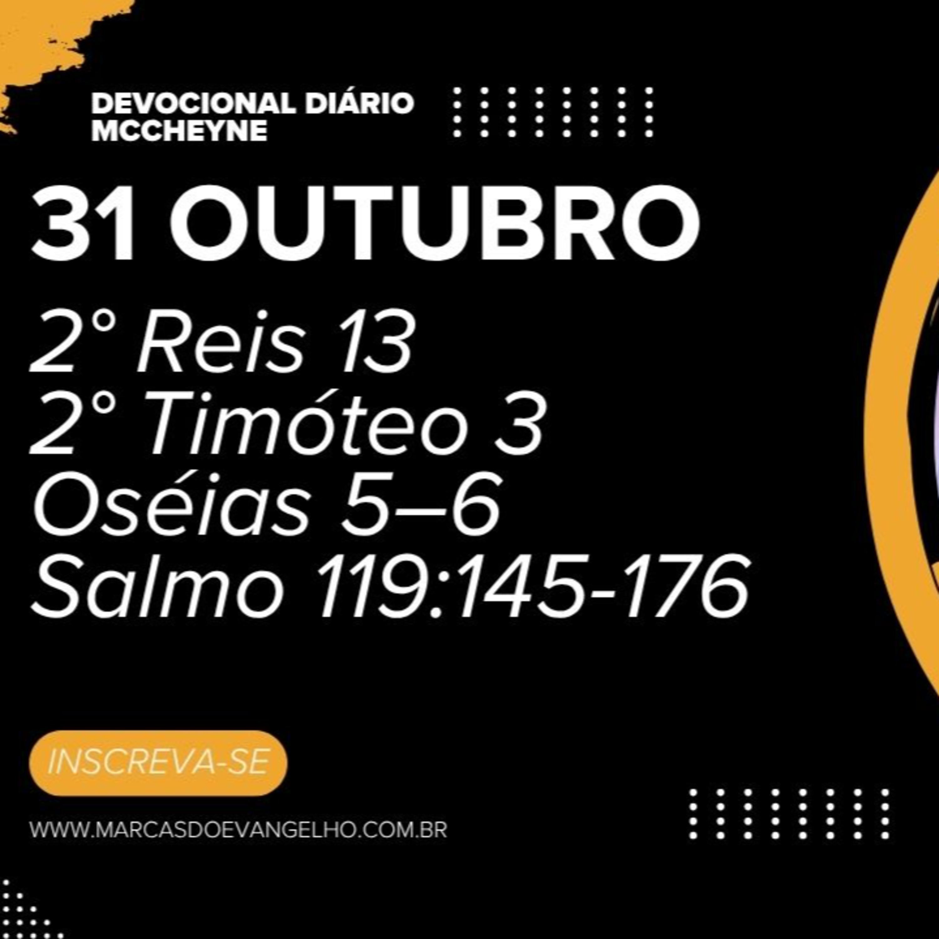 31 OUTUBRO - 2° Reis 13, 2° Timóteo 3, Oséias 5–6, Salmo 119:145-176 episode artwork
