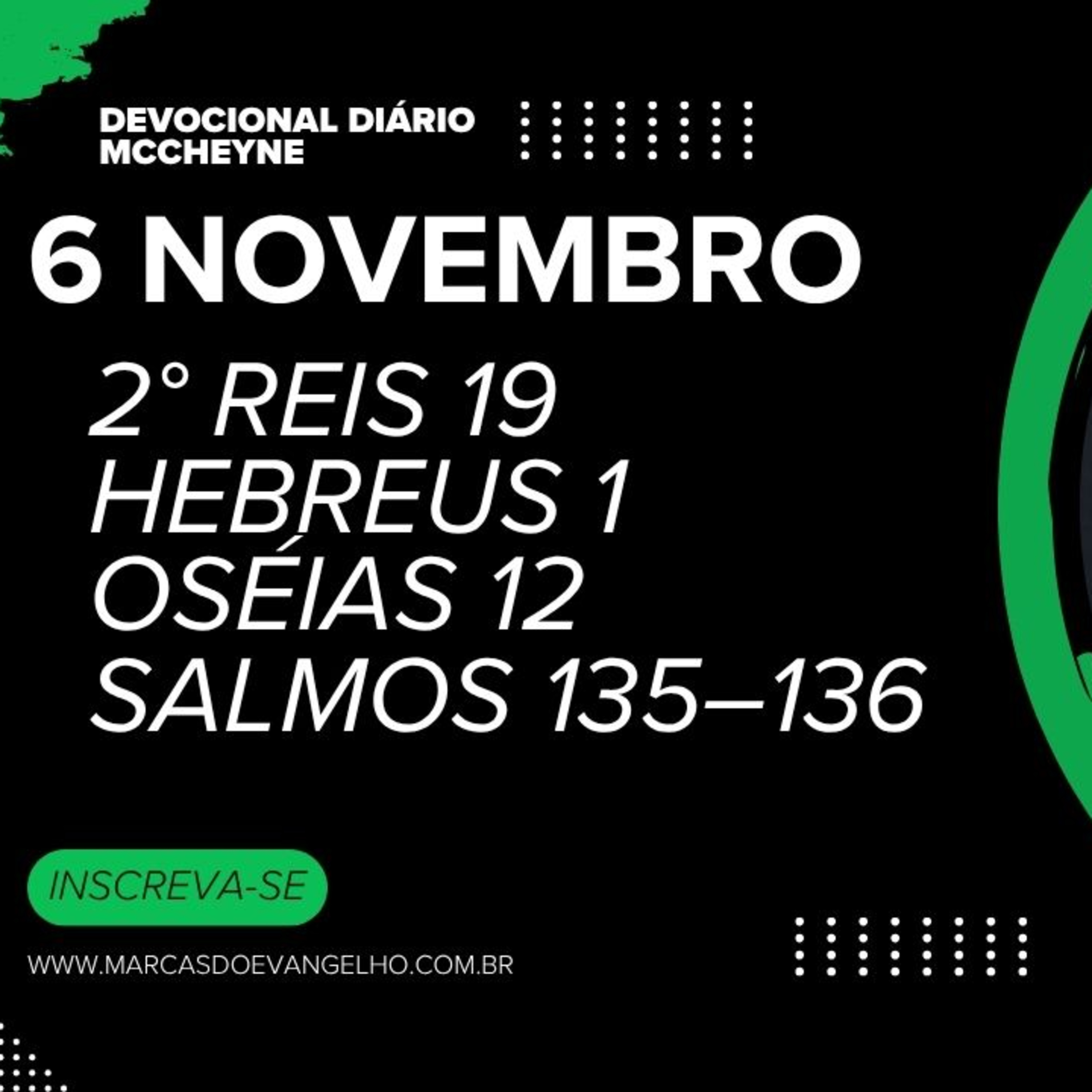 6 NOVEMBRO: 2° REIS 19, HEBREUS 1, OSÉIAS 12, SALMOS 135–136 episode artwork