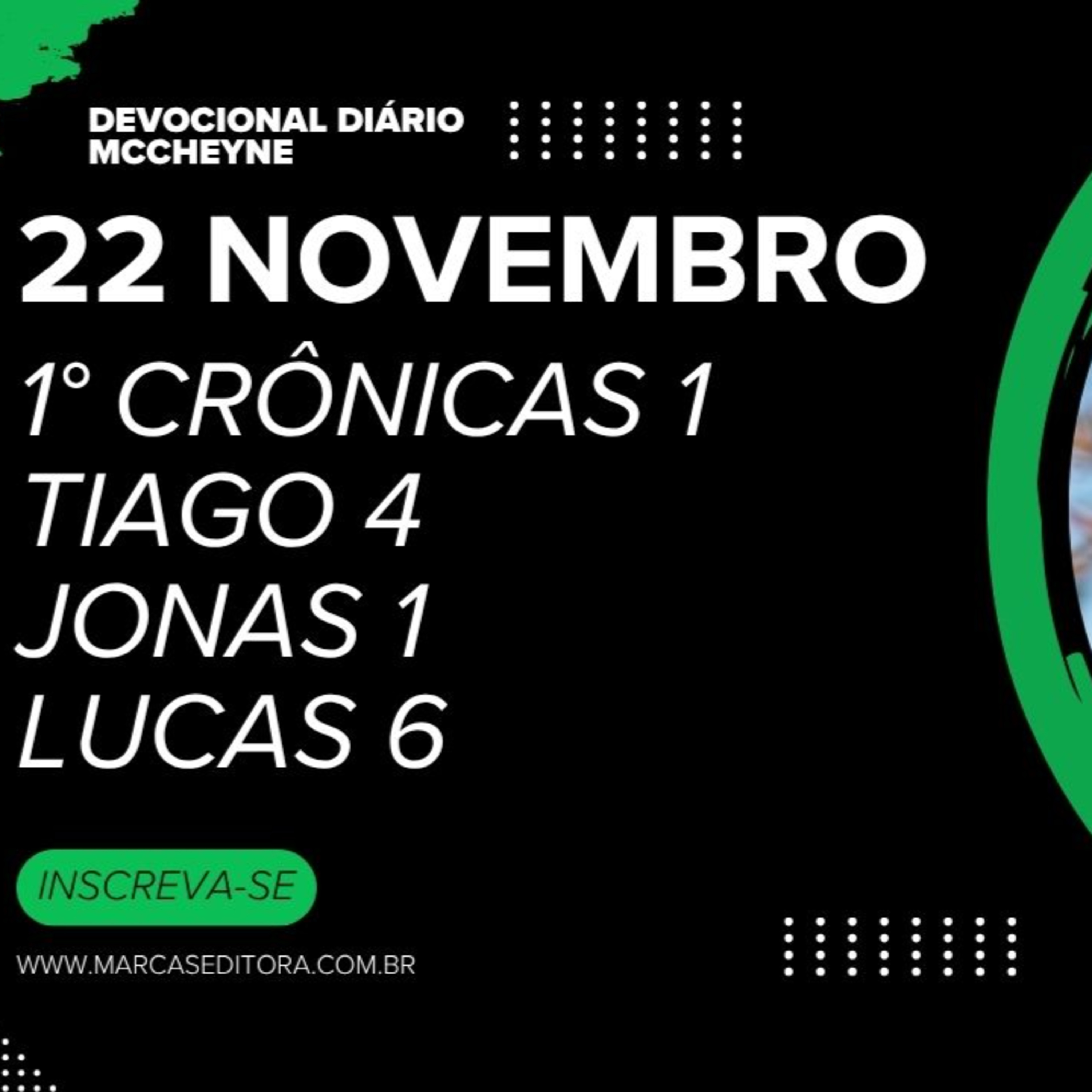 22 NOVEMBRO - 1° CRÔNICAS 17, TIAGO 4, JONAS 1, LUCAS 6 episode artwork